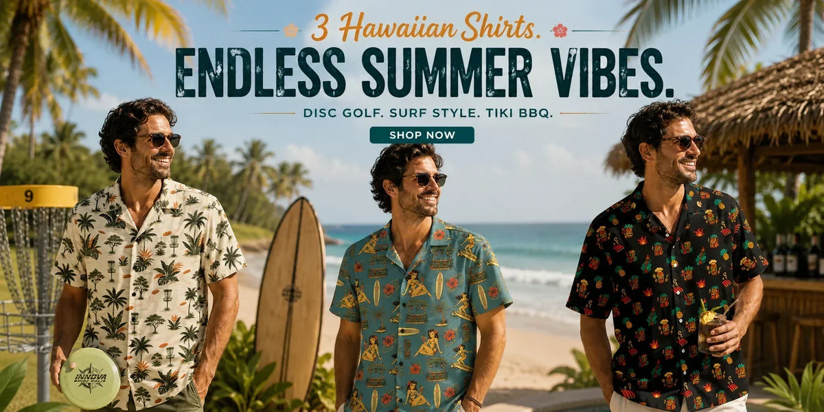 3 Hawaiian Shirts for Summer Adventures | Disc Golf, Surf Tiki BBQ