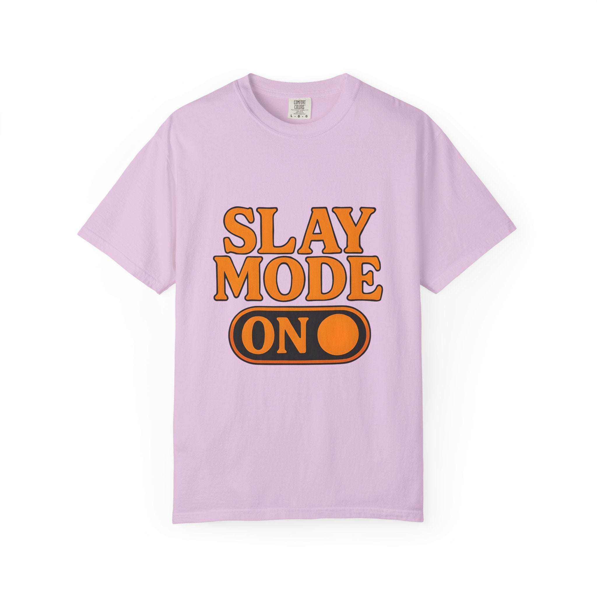Garment-Dyed Tee - Slay Mode On