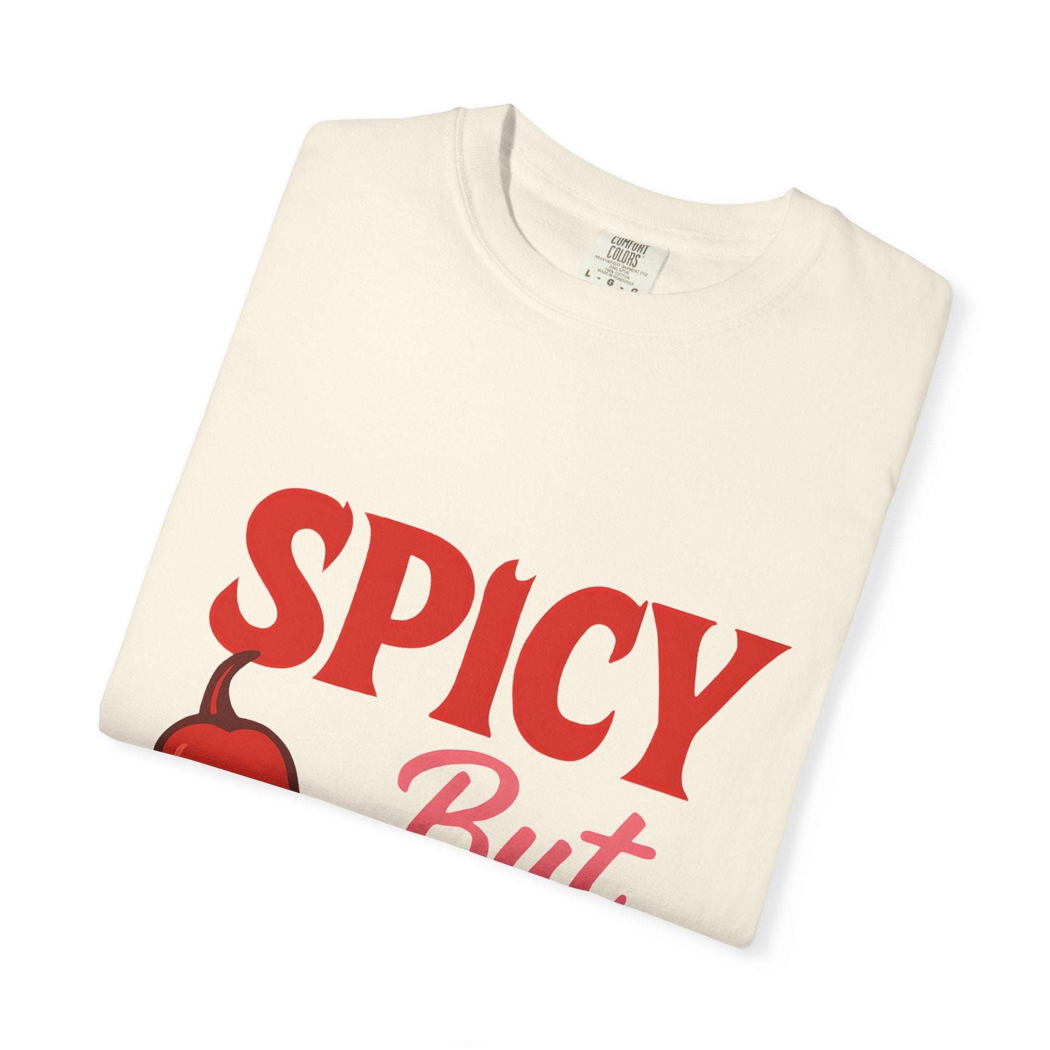 Spicy But Sweet T-shirt | Funny Unisex Garment-Dyed Tee for Foodies