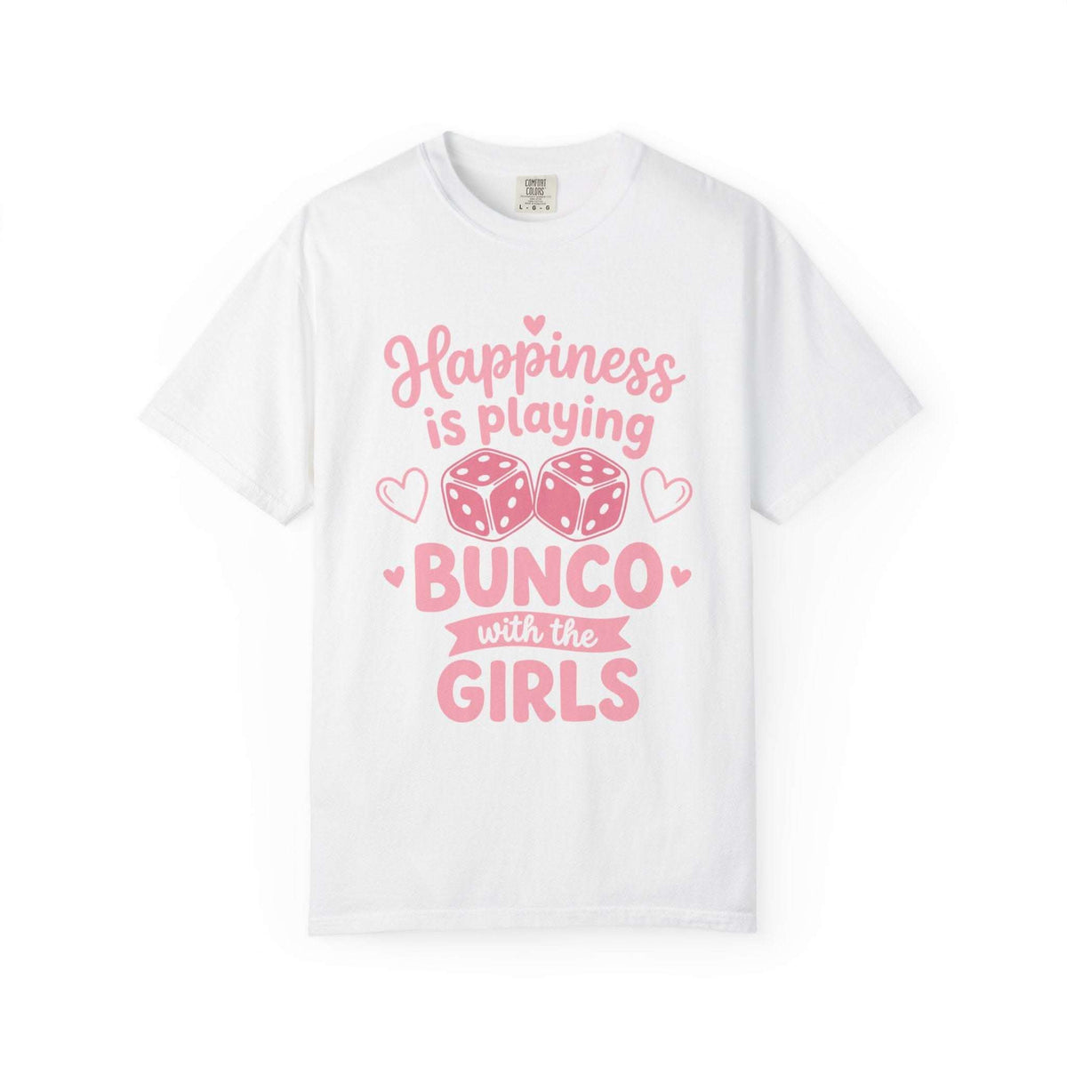 Happiness Is Playing Bunco with the Girls T-Shirt