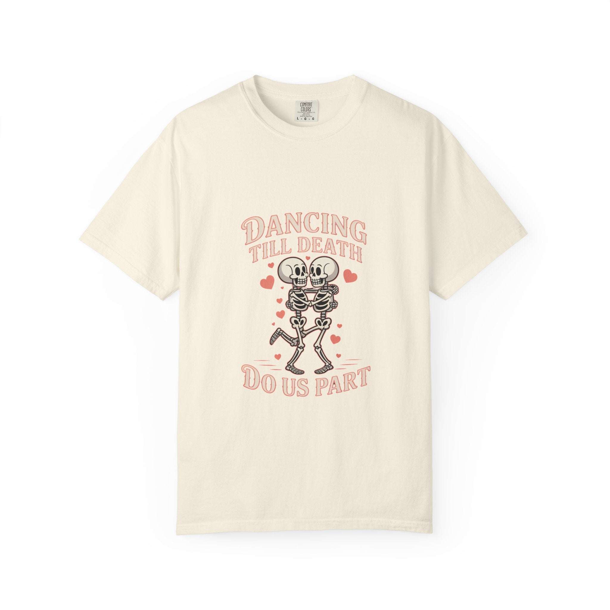 Close-up of heavyweight, garment-dyed Dancing Till Death Do Us Part T-shirt with faded print and relaxed fit for music lovers and subversive romantics