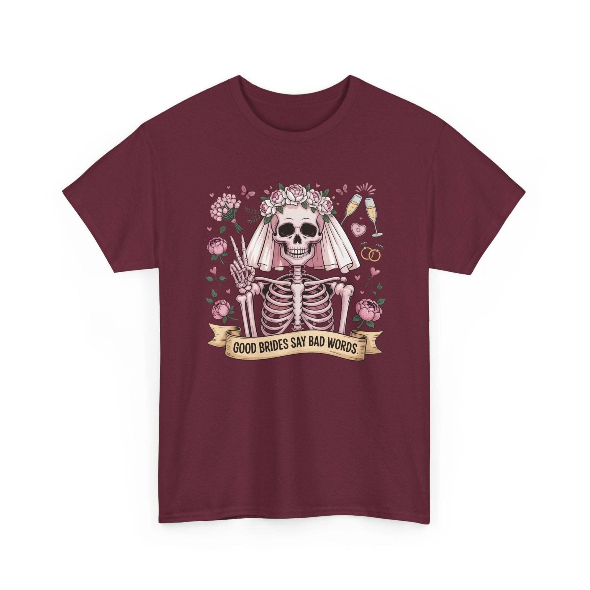 Bride Skull Illustration Tee featuring skeleton bride with roses and banner saying "Good brides say bad words" on white cotton shirt