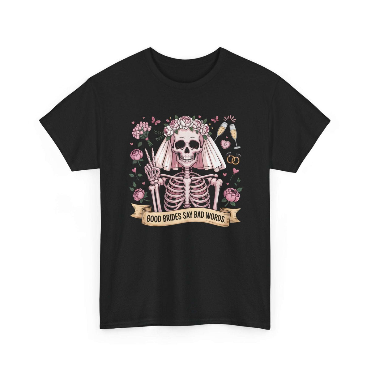 Bride Skull Illustration Tee featuring a skeleton bride with roses and banner saying “Good brides say bad words” on white cotton fabric