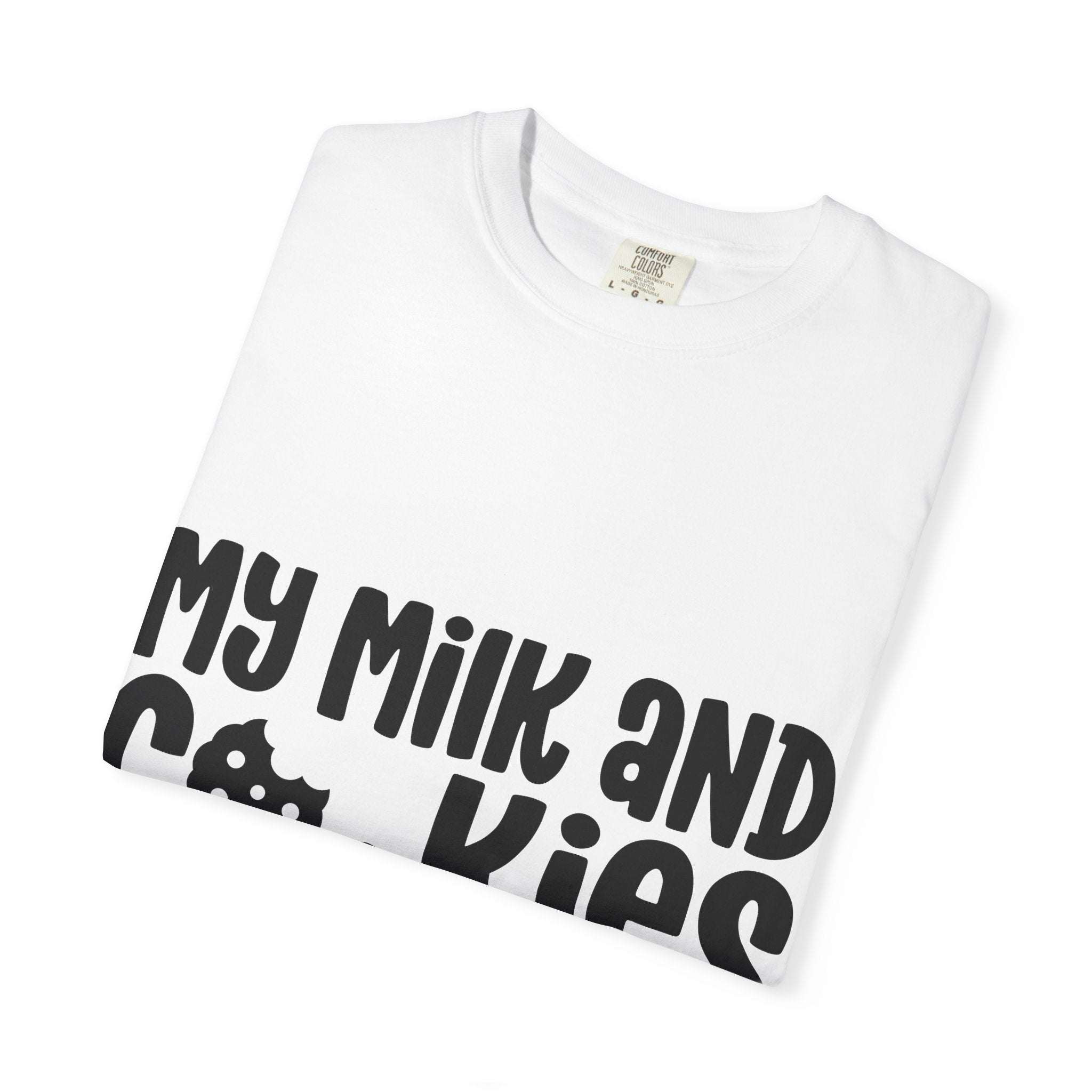 T-Shirt My Milk and Cookies Bring Santa to the Yard