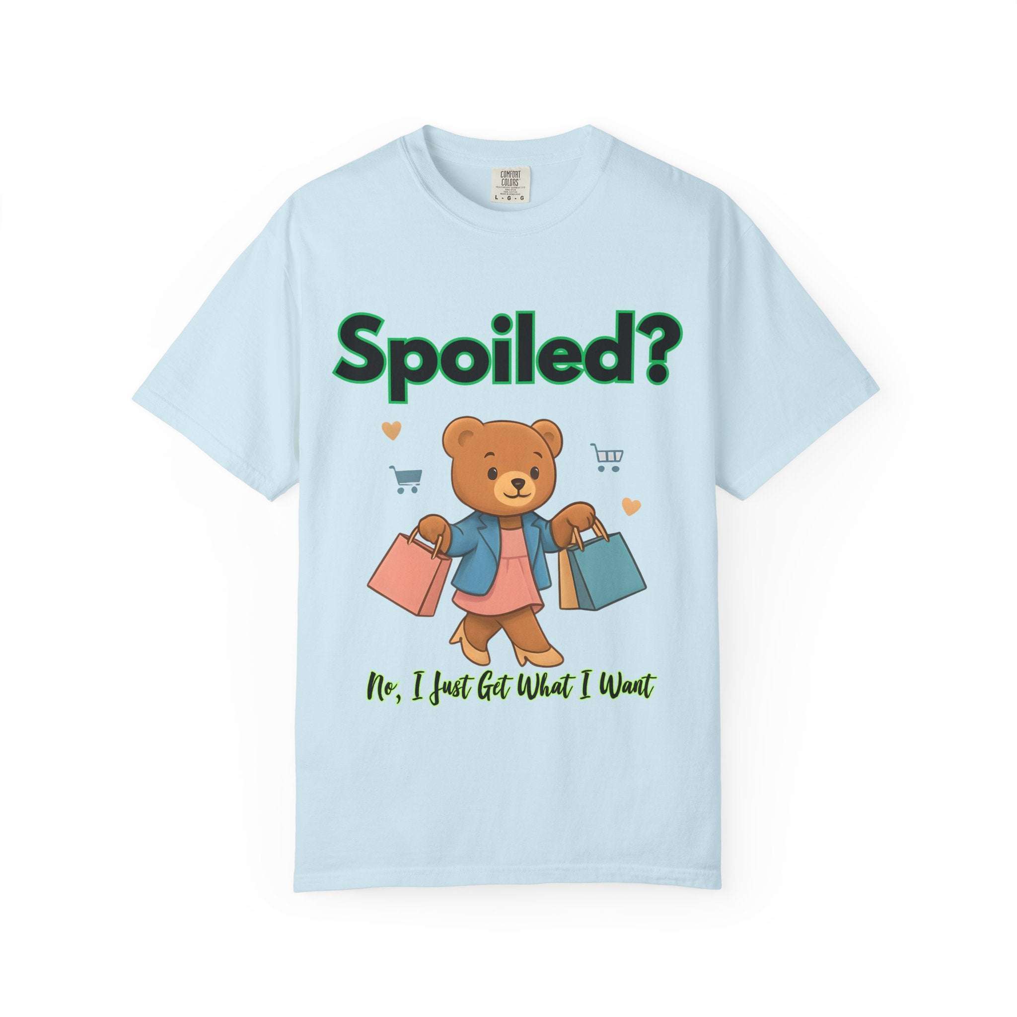 Black cotton t-shirt with 'Spoiled No I Just Get What I Want' text, casual style by Printify