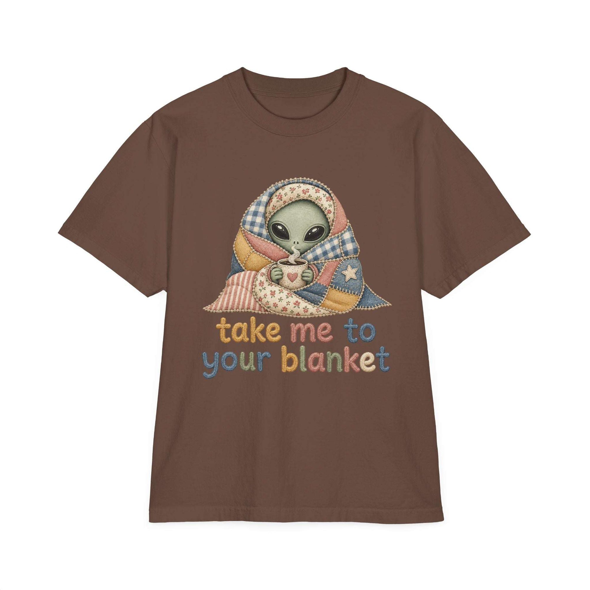 Alien in Blanket T-Shirt — "Take Me to Your Blanket" Cozy Graphic Tee