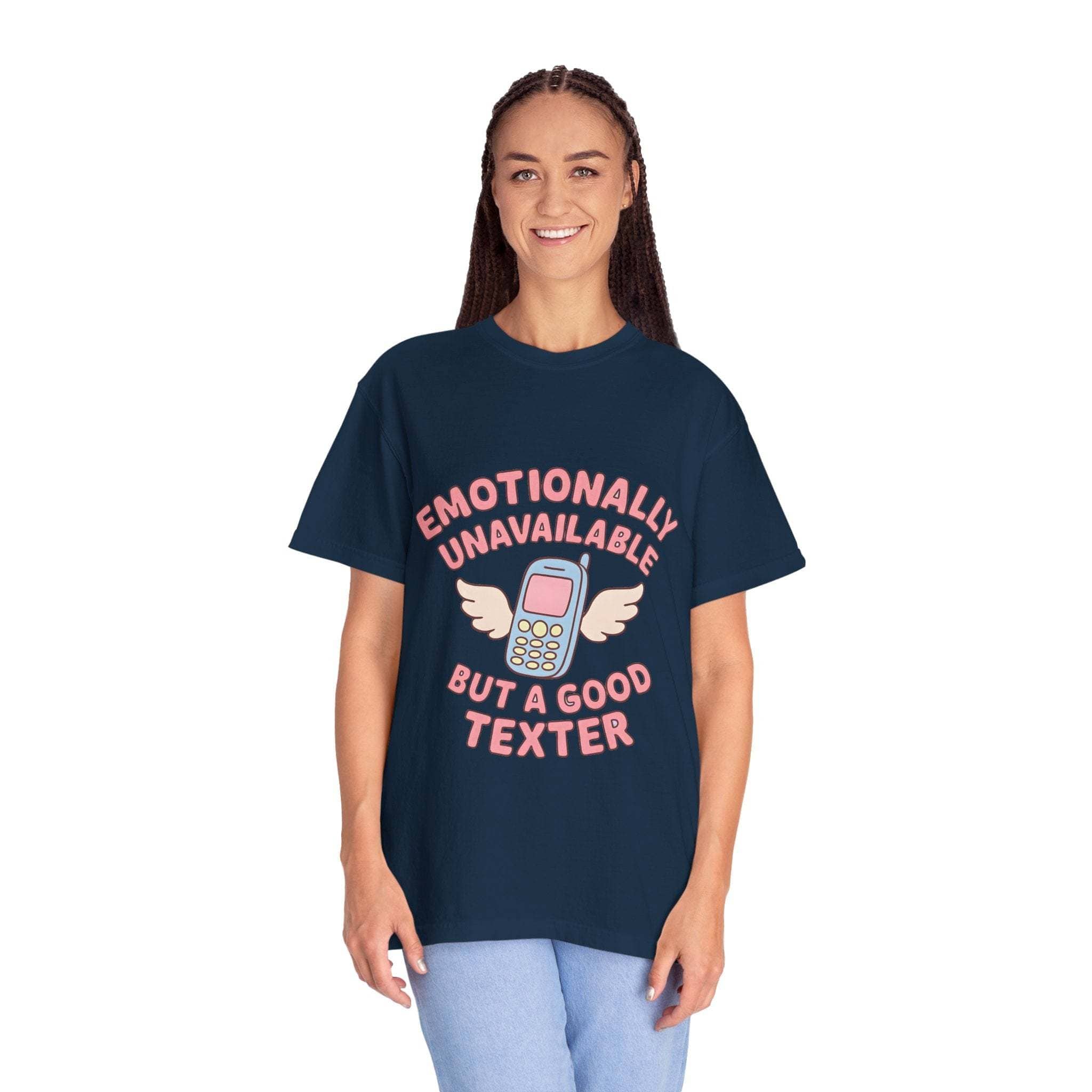 Emotionally Unavailable But A Good Texter T-shirt, Funny Graphic Tee, Introvert Shirt, Sarcasm Tee, Sarcastic Statement Top