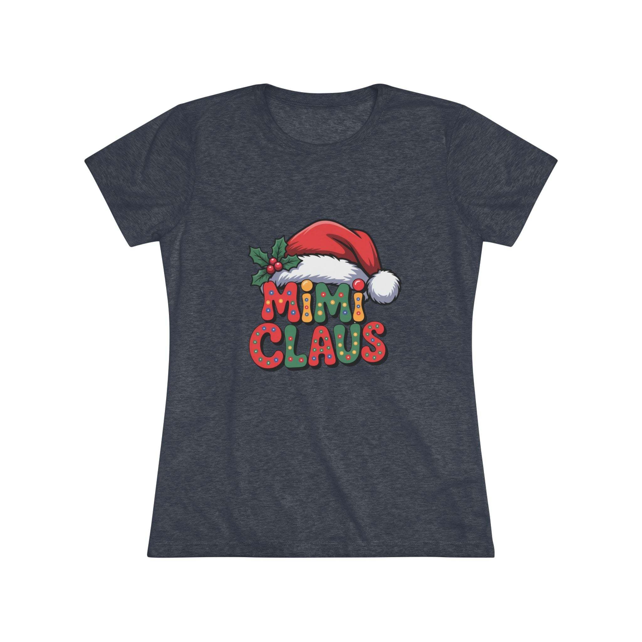 Women T-shirt with festive Mimi Claus design and Santa hat in soft triblend fabric for Christmas holiday