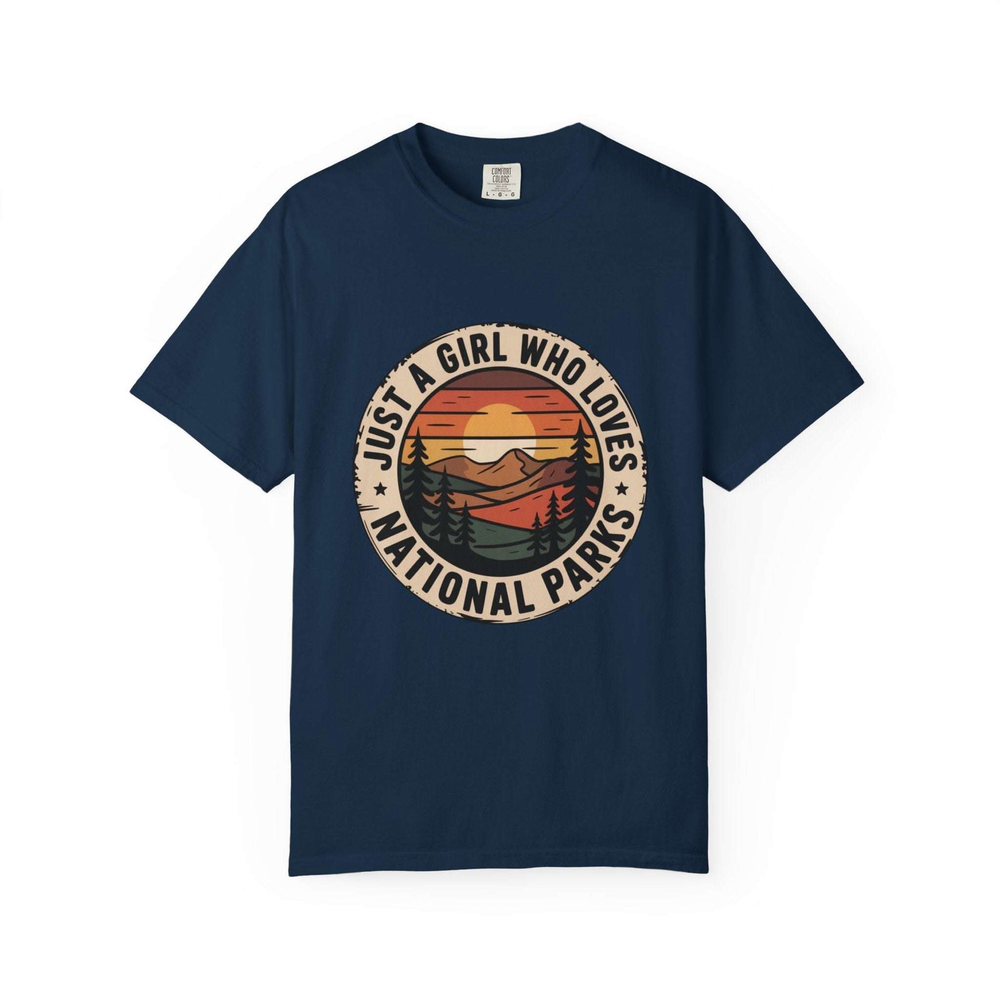 Just a Girl Who Loves National Parks T-Shirt in faded garment-dyed cotton with relaxed fit