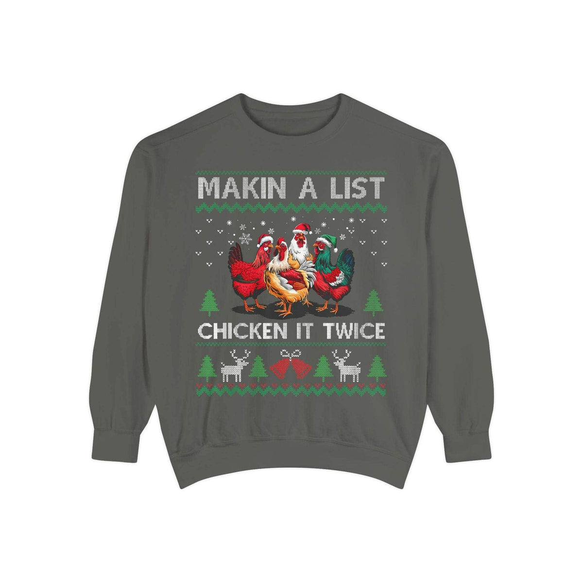 True Navy garment-dyed sweatshirt featuring 'Making a List, Chicken it Twice' design by Printify