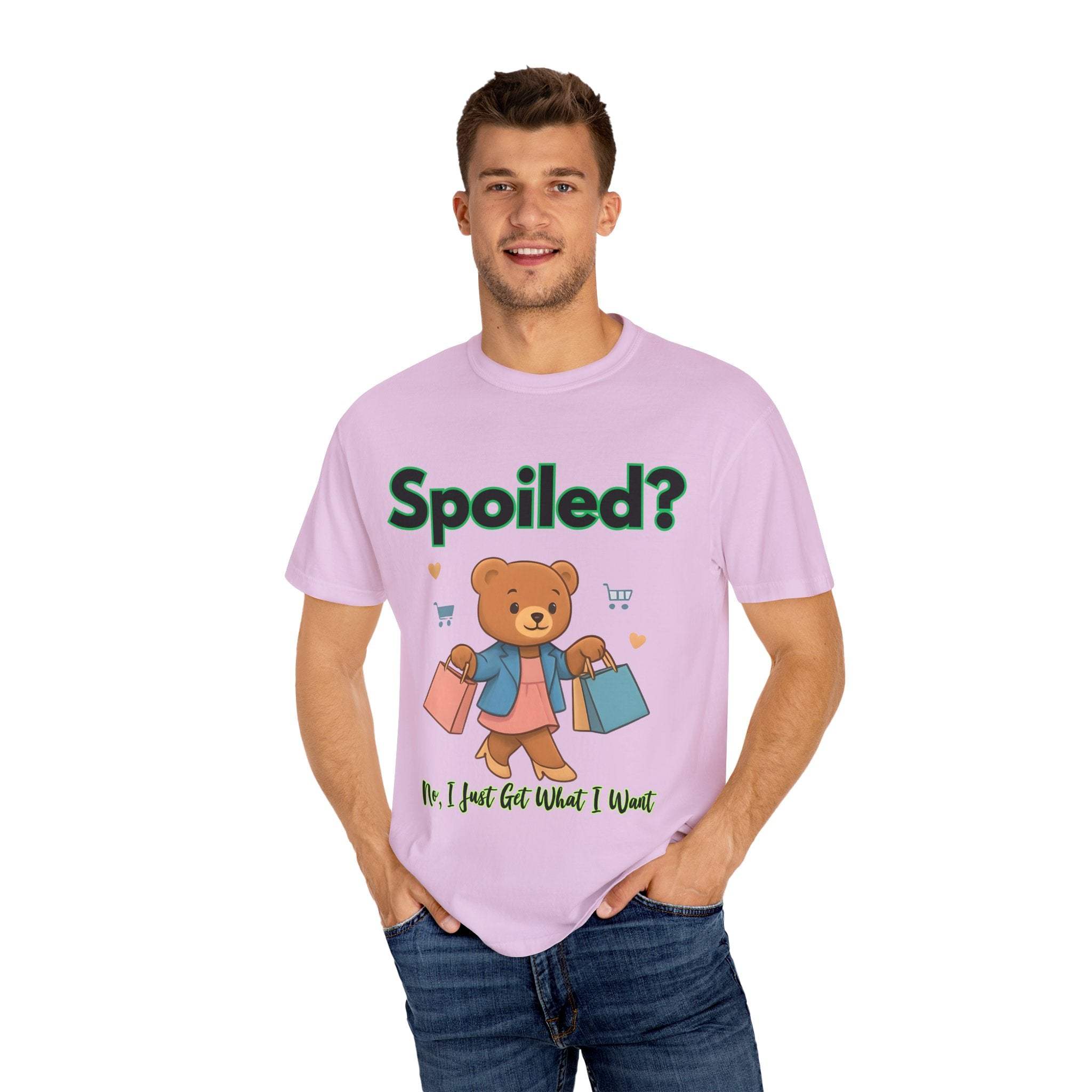 Spoiled No I Just Get What I Want T-shirt