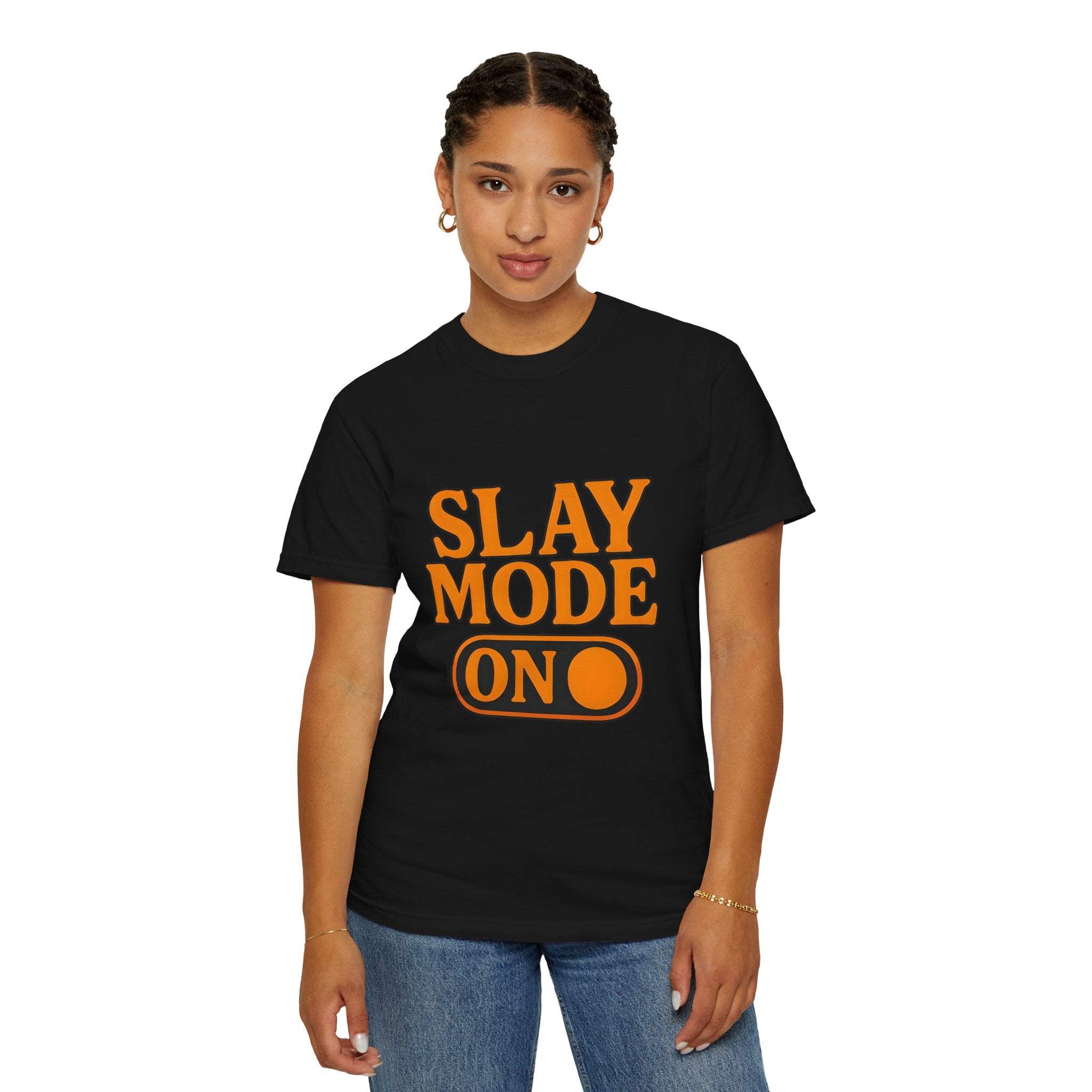 Garment-Dyed Tee - Slay Mode On