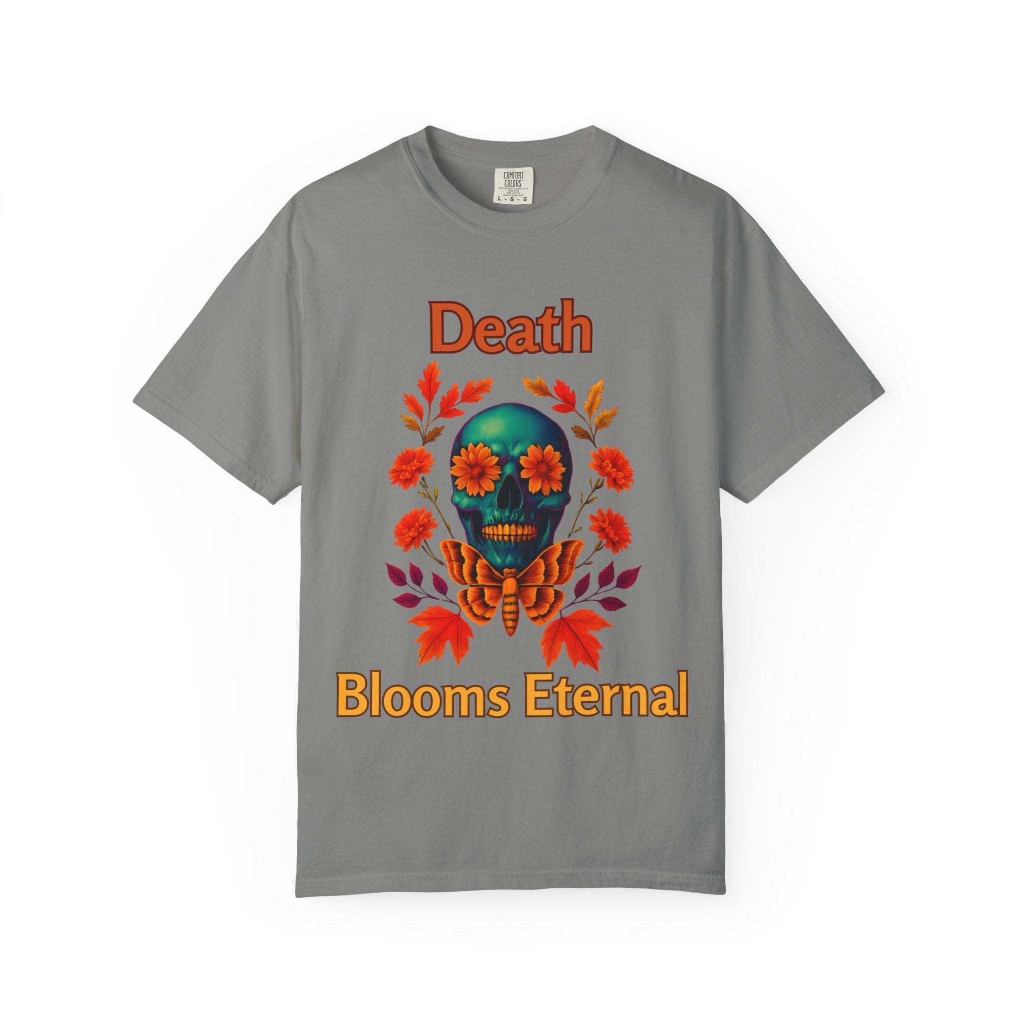 T-Shirt Death Blooms Eternal Unisex