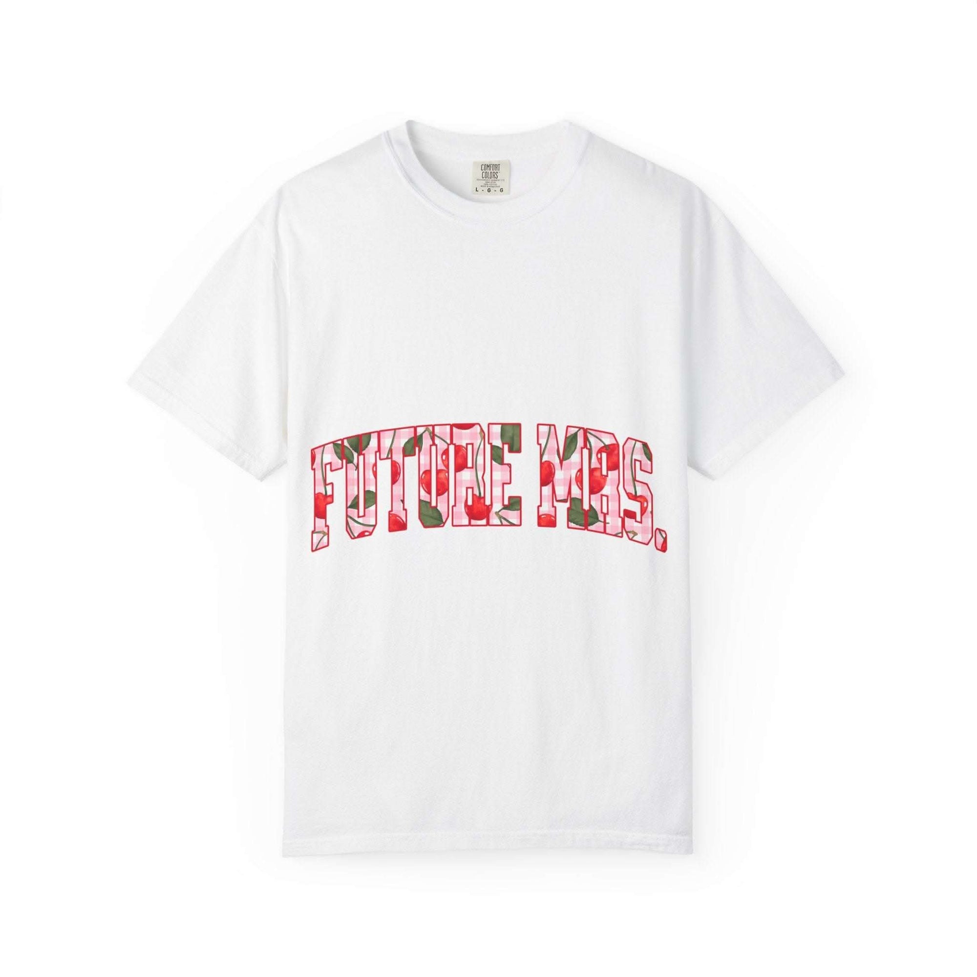 Future Mrs Cherry T-Shirt soft bridal tee with playful design and relaxed fit