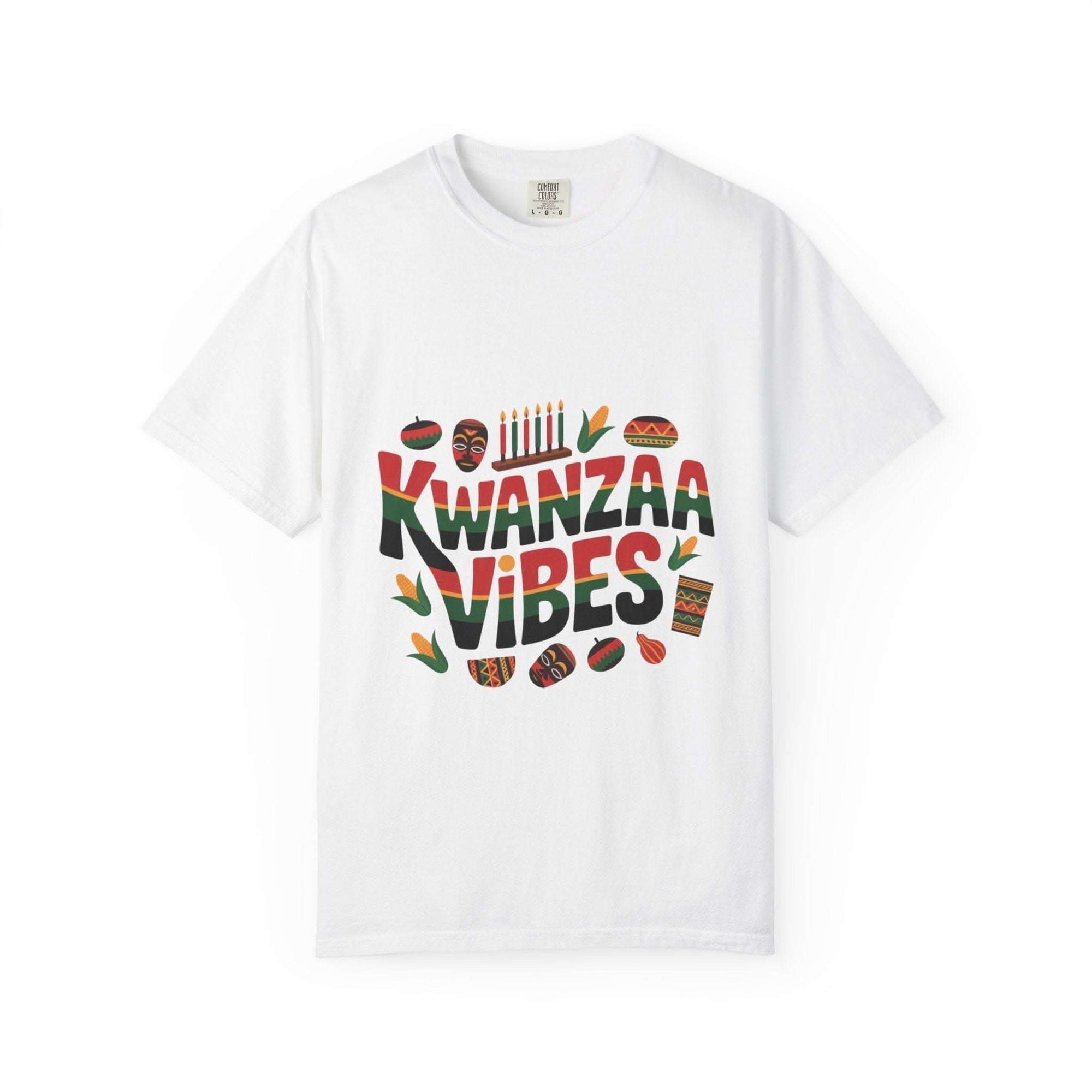 Garment-Dyed T-shirt with Kwanzaa Vibes message celebrating cultural pride and unity