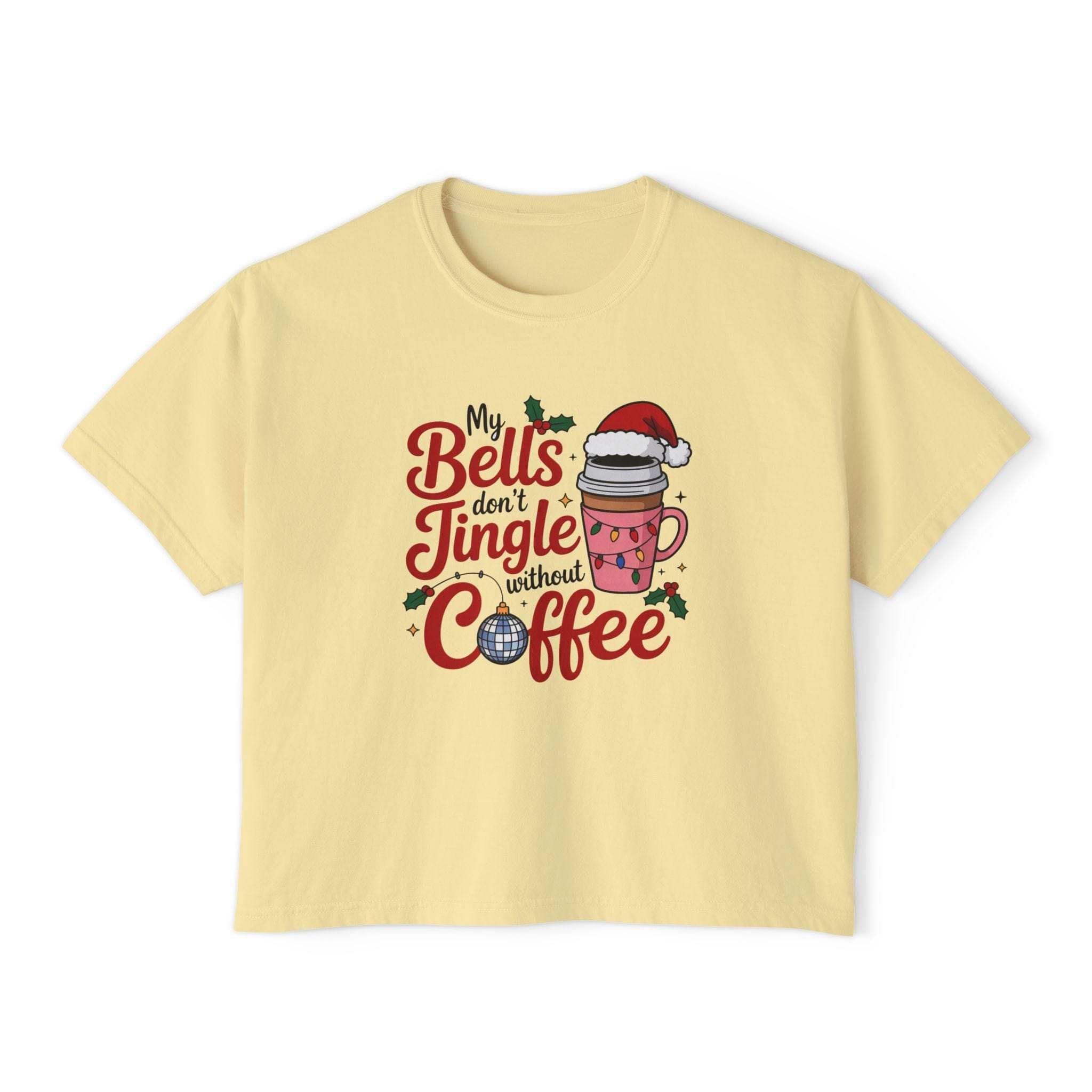White boxy tee with 'My Bells Don't Jingle Without Coffee' print, casual style, from Printify