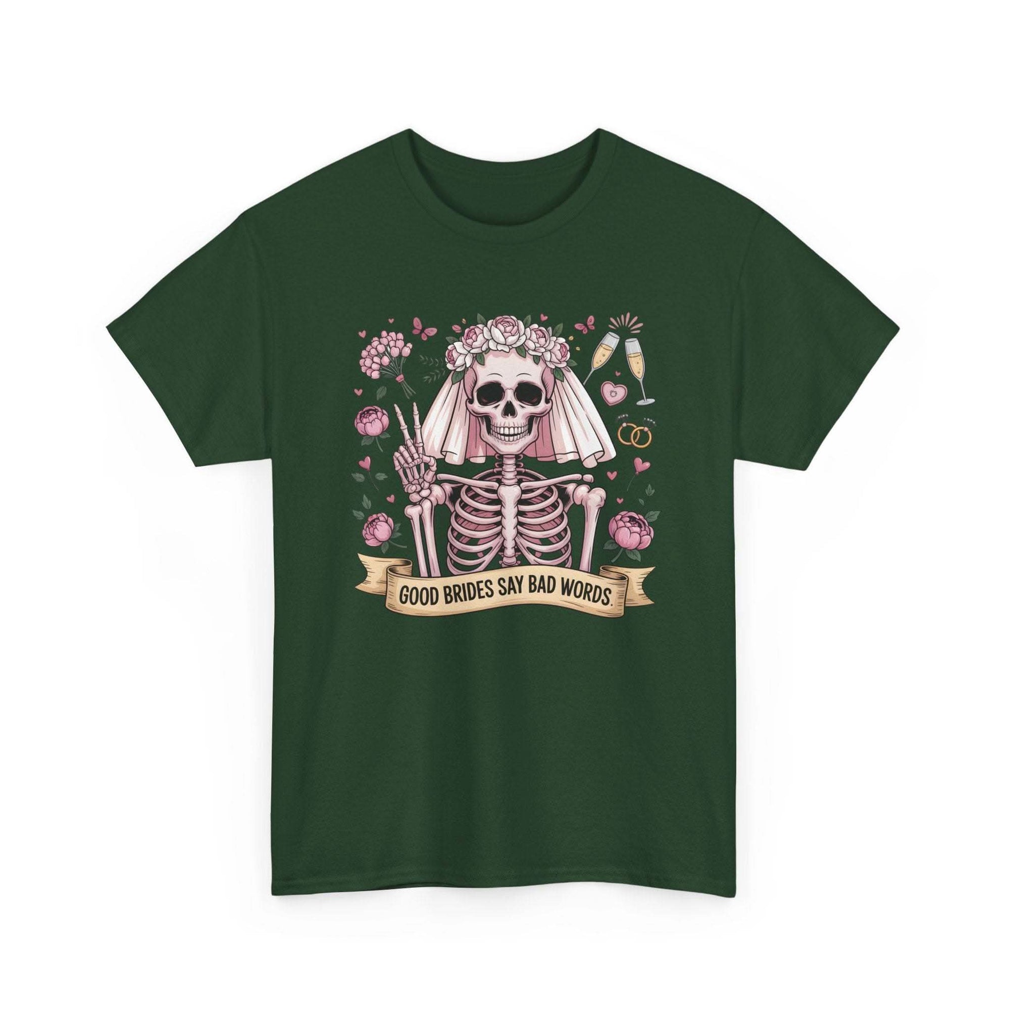Bride Skull Illustration Tee with skeleton bride, roses, champagne flutes, and "Good brides say bad words" banner on white cotton shirt