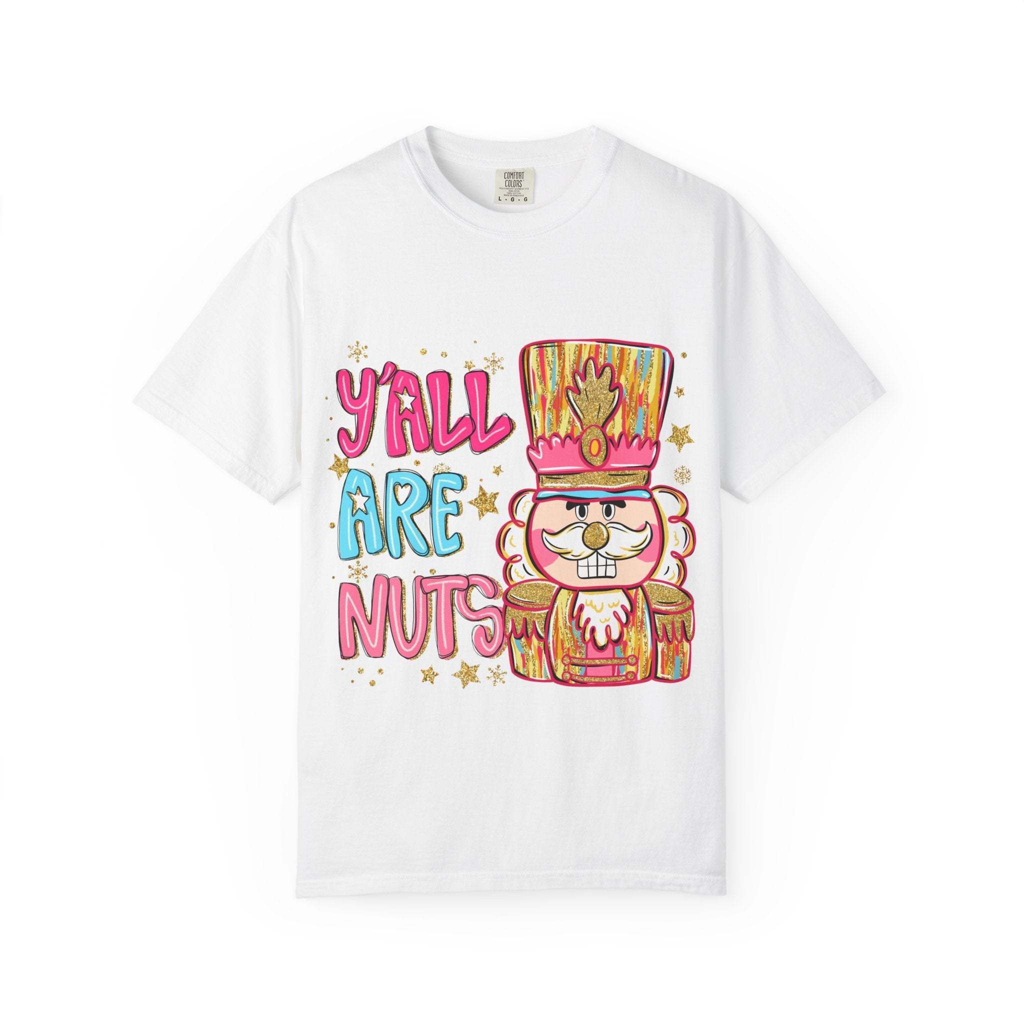 White T-shirt with colorful Yall Are Nuts Nutcracker graphic and playful holiday design