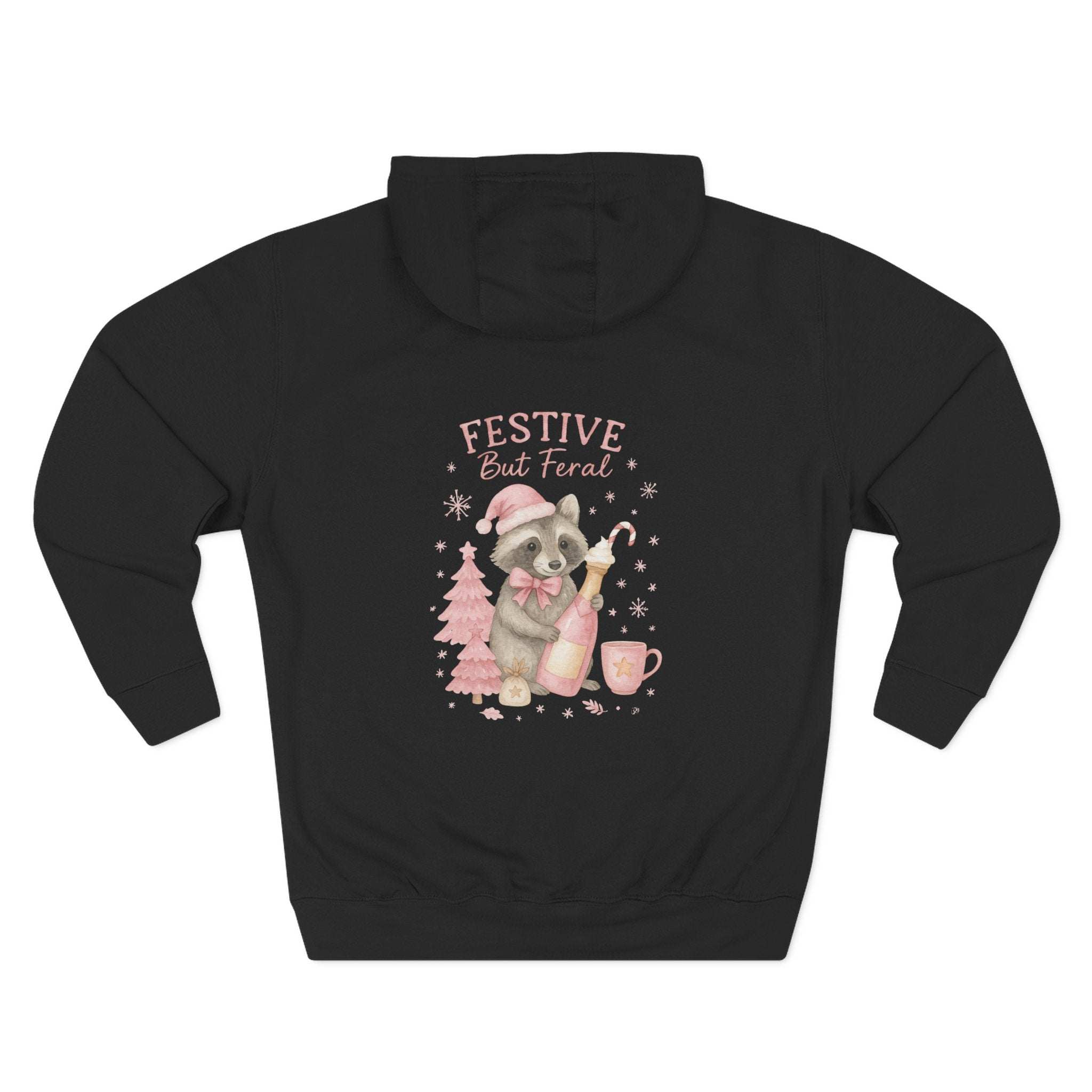 Black fleece hoodie with festive raccoon design and "Festive But Feral" text on back