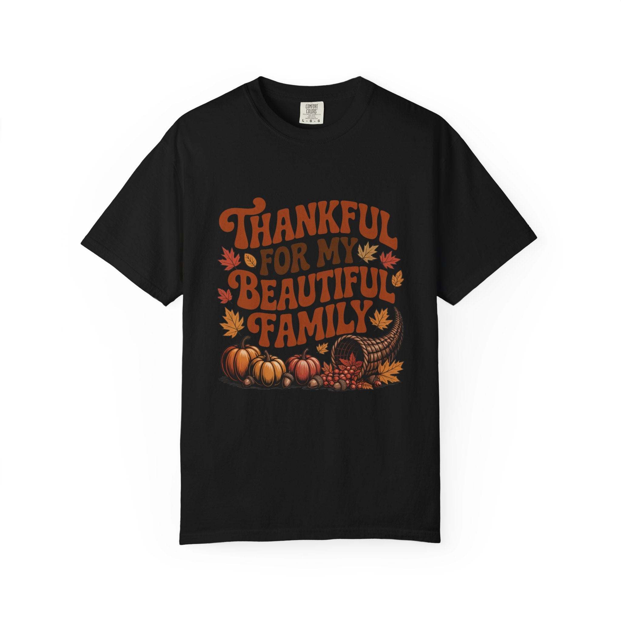 Ivory unisex garment-dyed t-shirt featuring 'Thankful for My Beautiful Family' design by Printify