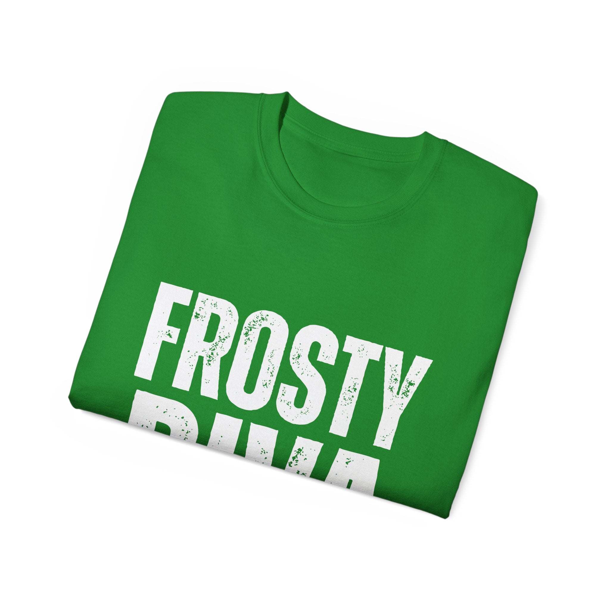 Green Distressed Frosty T-Shirt unisex cotton tee with bold white text design