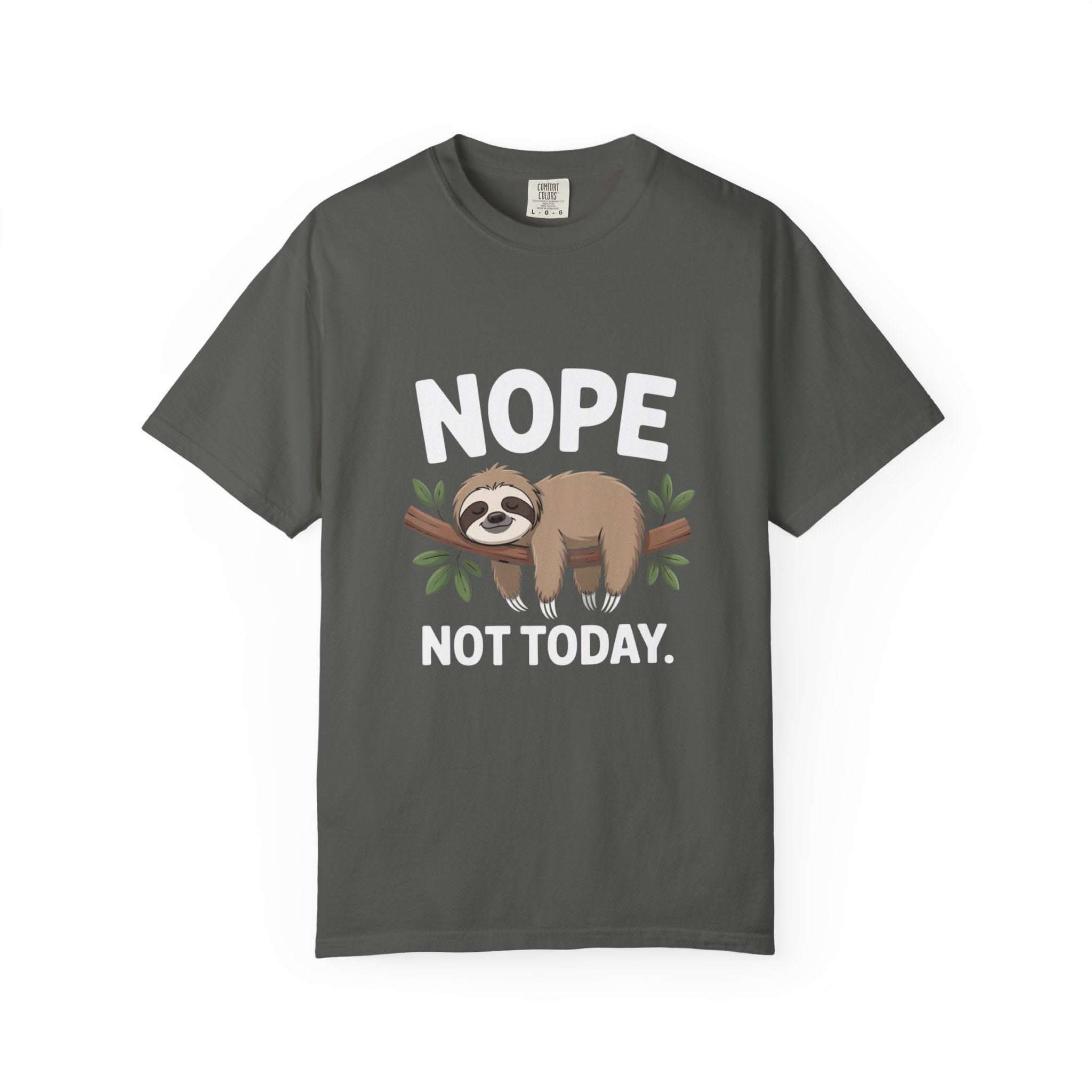 Nope Not Today Sloth t-shirt with relaxed design and cozy muted tones
