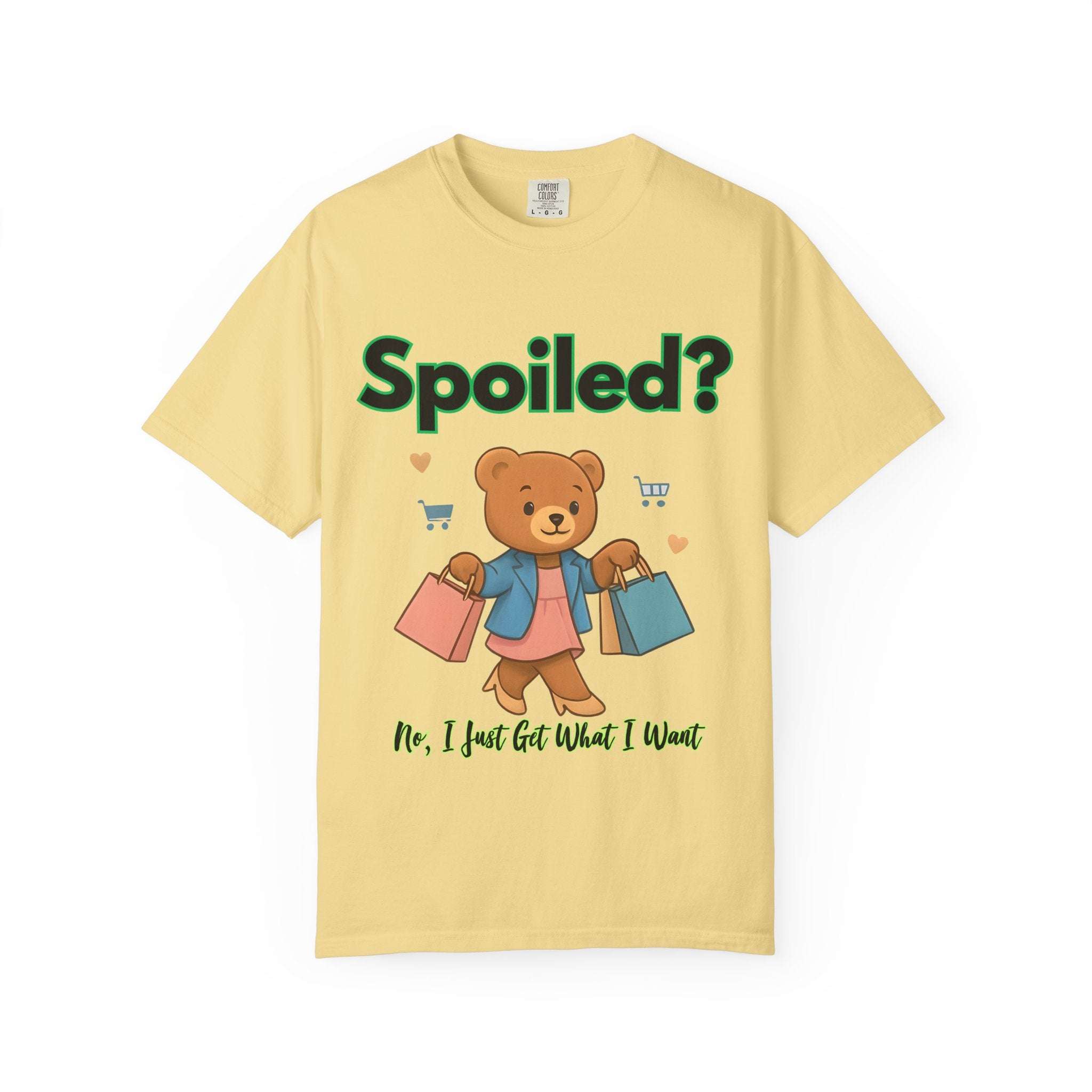 Black cotton t-shirt with 'Spoiled No I Just Get What I Want' print, casual style by Printify