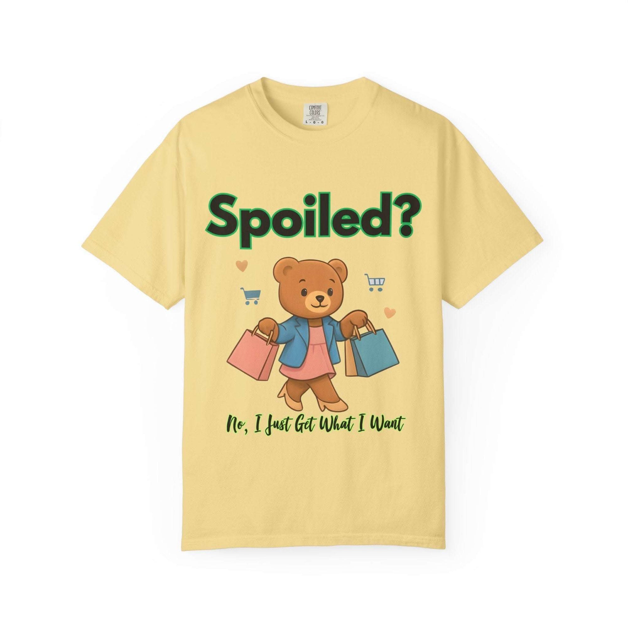 Black cotton t-shirt with 'Spoiled No I Just Get What I Want' print, casual style by Printify