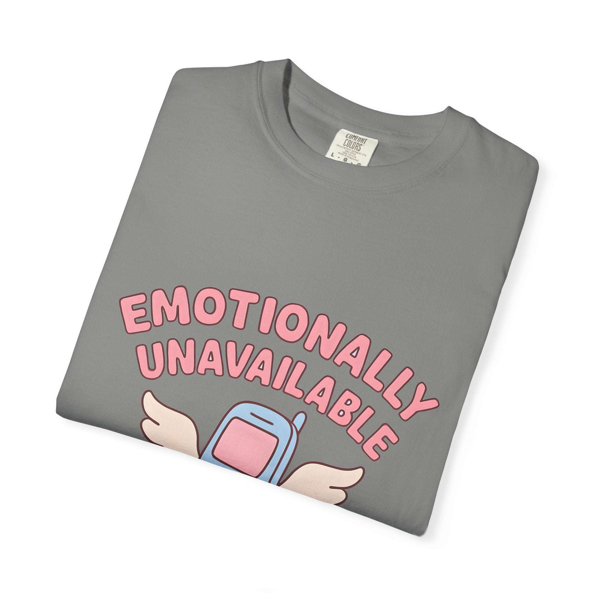 Emotionally Unavailable But A Good Texter T-shirt, Funny Graphic Tee, Introvert Shirt, Sarcasm Tee, Sarcastic Statement Top
