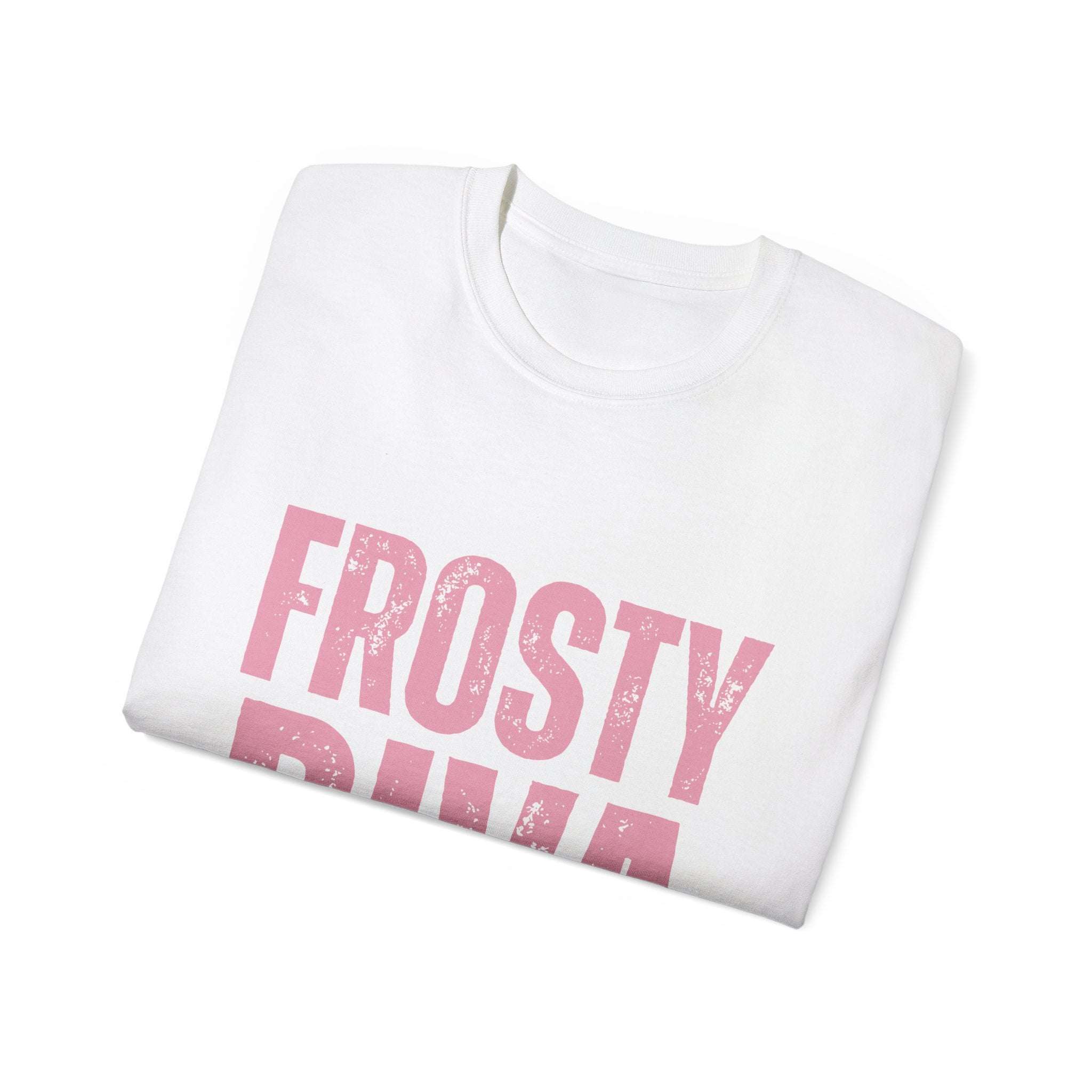 White Distressed Frosty T-Shirt with pink "Frosty Diva" text, made from 100% US cotton, unisex design