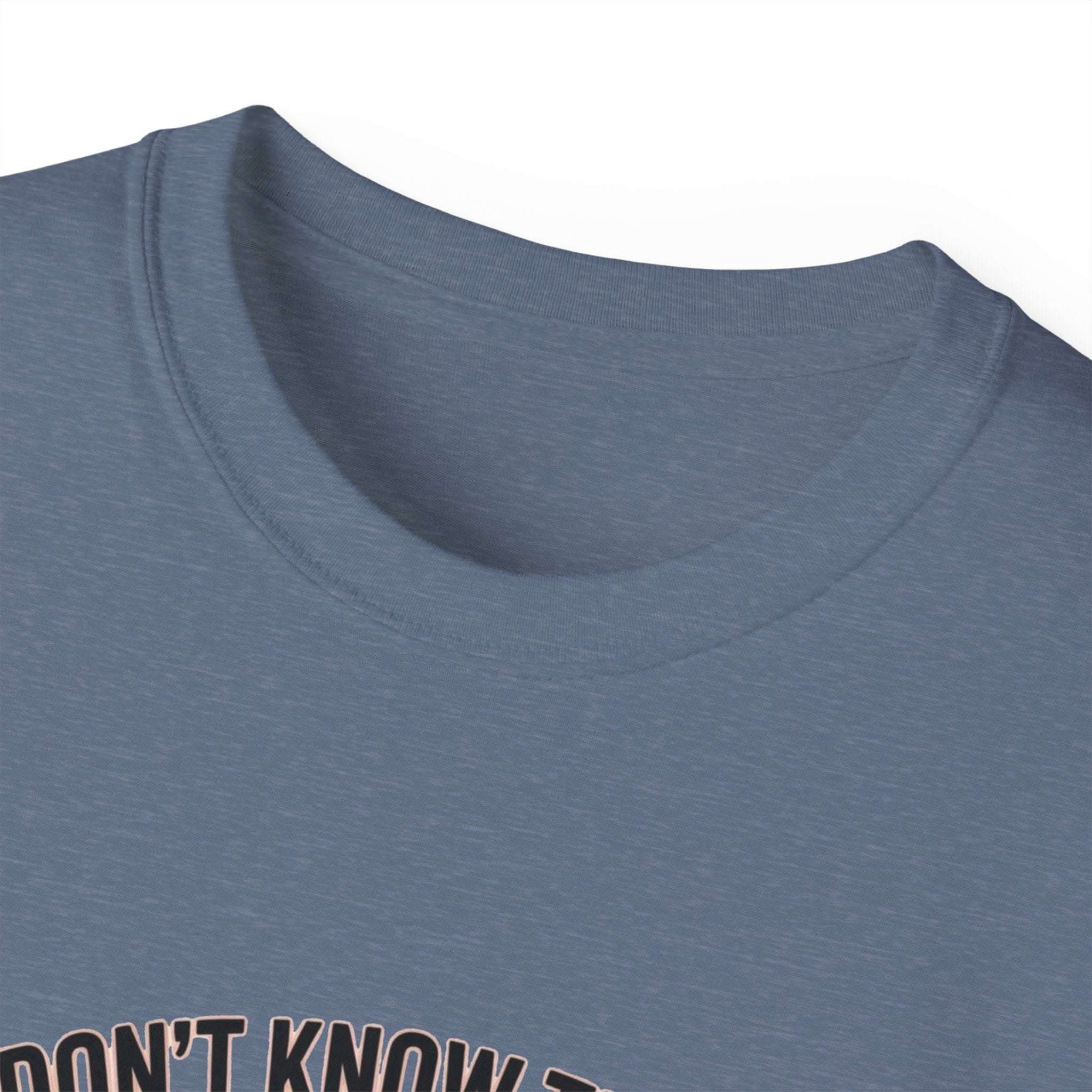 Unisex T-shirt with "We Don't Know Them All But We Owe Them All" text in vintage medium-weight cotton fabric
