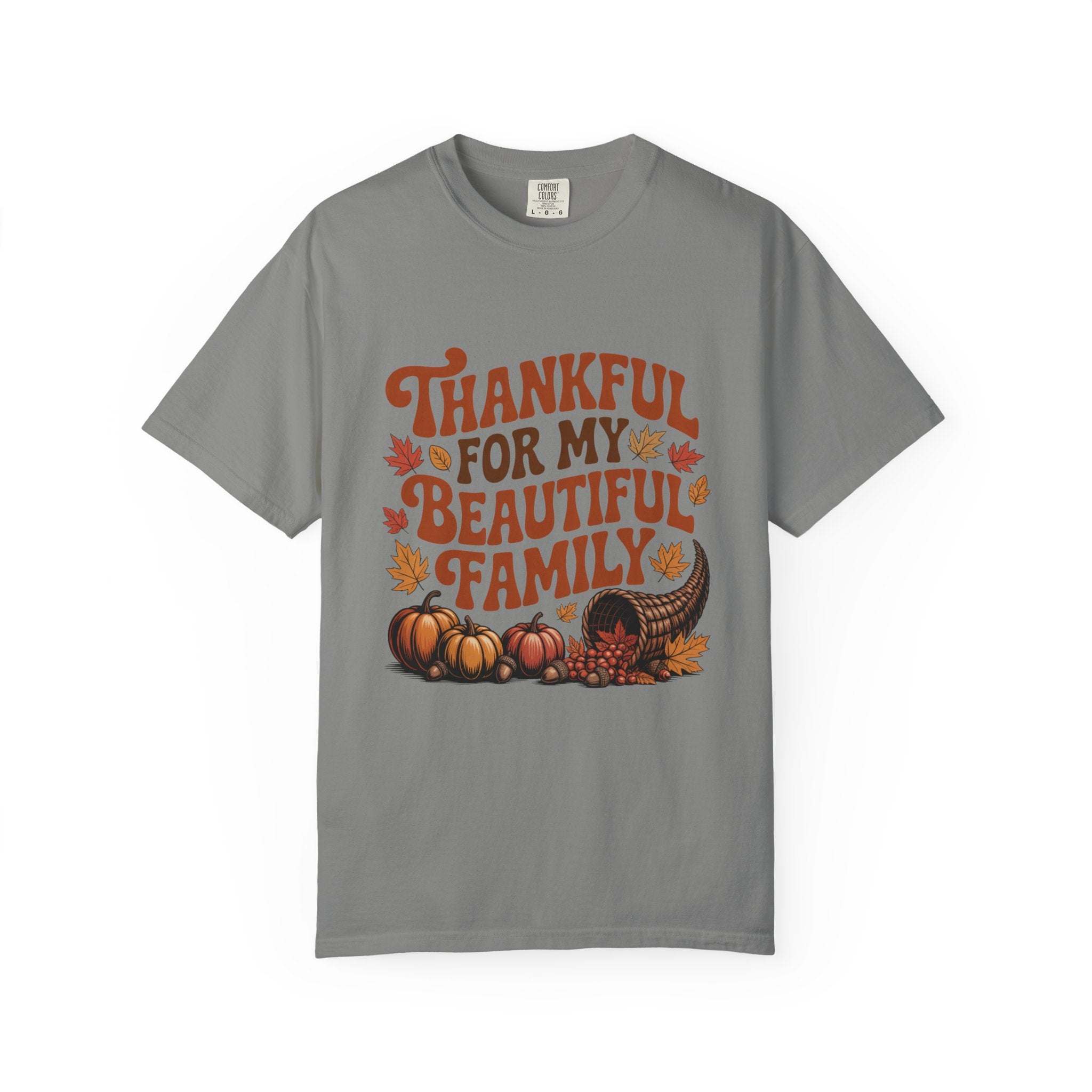 Ivory unisex garment-dyed t-shirt with 'Thankful for My Beautiful Family' print by Printify