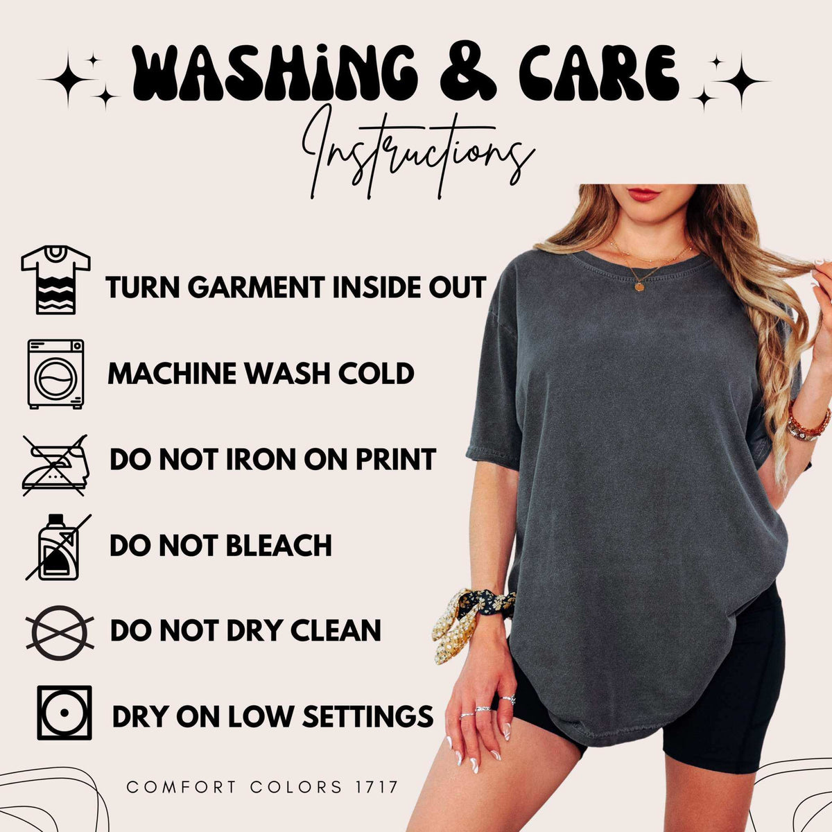 Washing and care instructions for the Comfort Colors 1717 t-shirt.