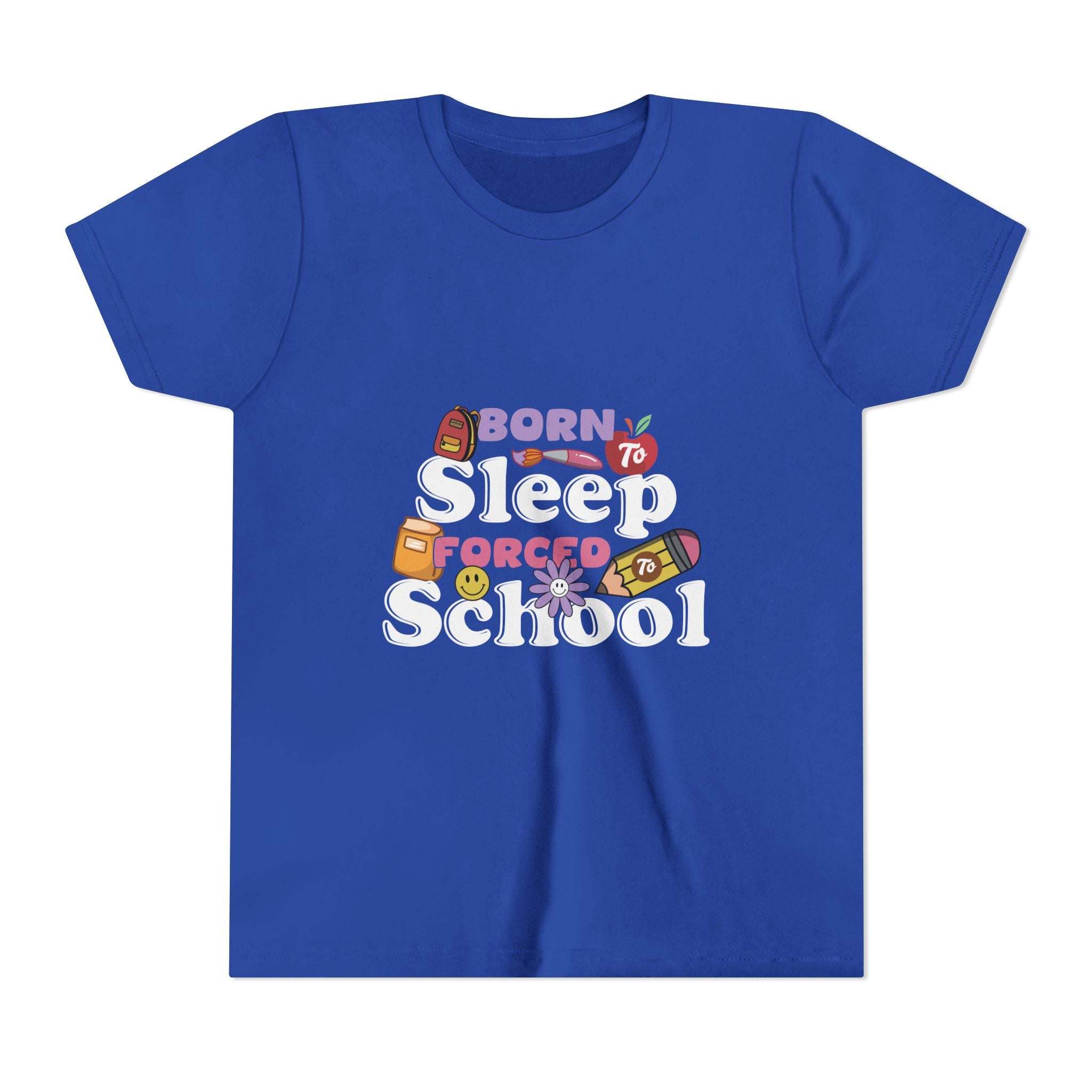 Lightweight Born to Sleep Forced to School Kids T-shirt - TeninoVentures
