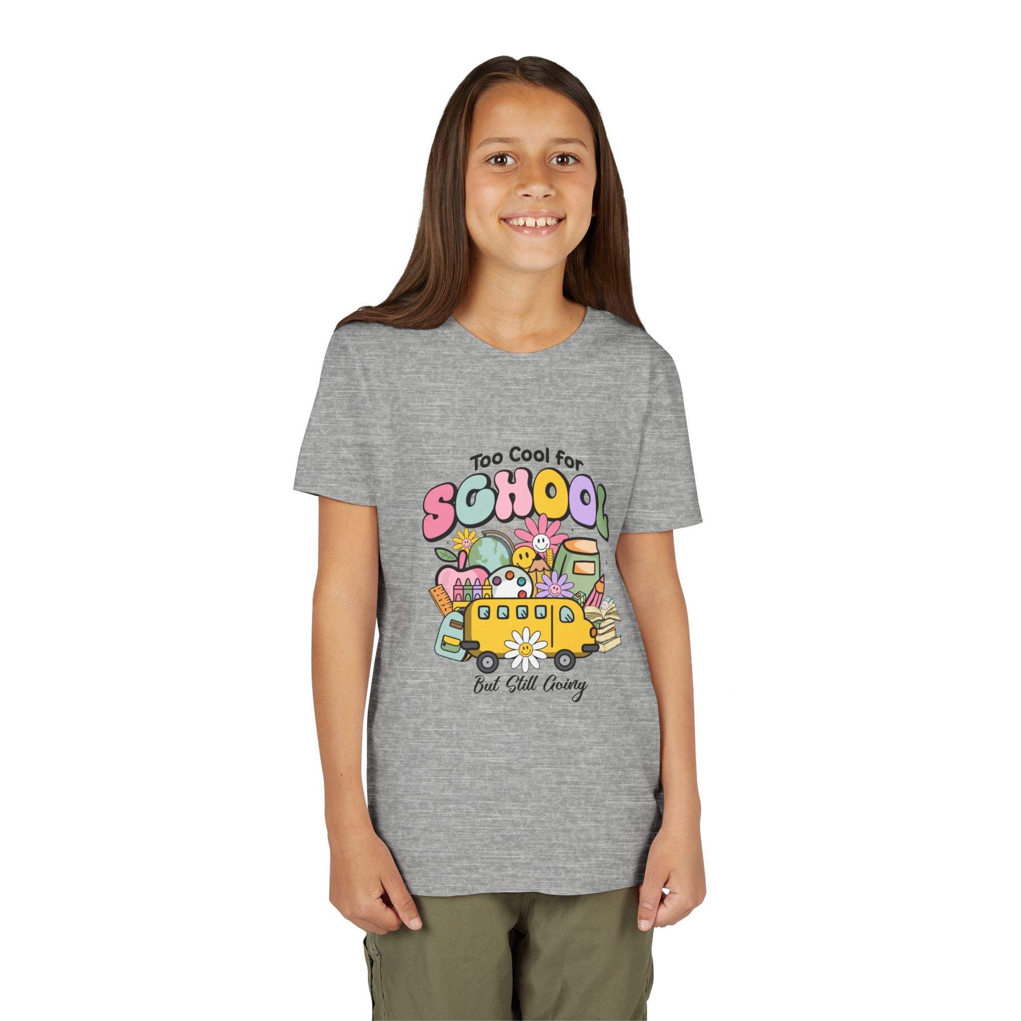 Too Cool for School But Still Going Kids T-Shirt - TeninoVentures