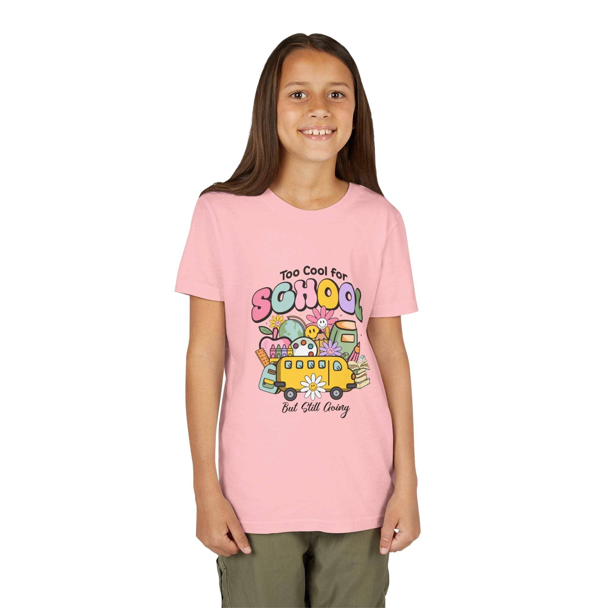 Too Cool for School But Still Going Kids T-Shirt - TeninoVentures