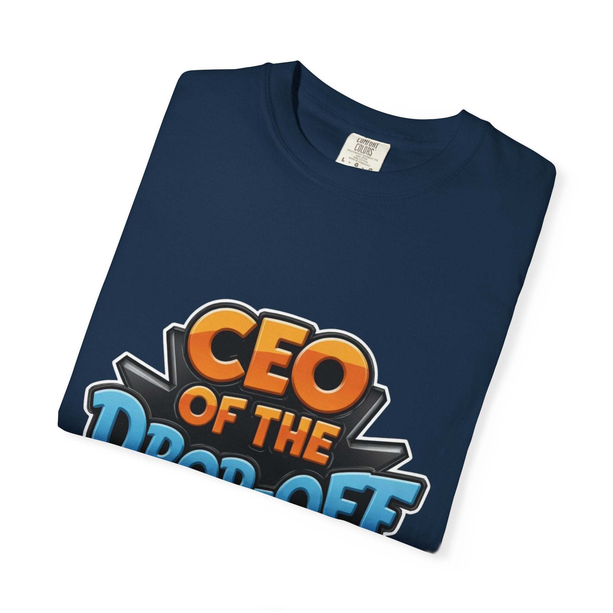 CEO Drop-Off Line T-Shirt For Back to School - TeninoVentures