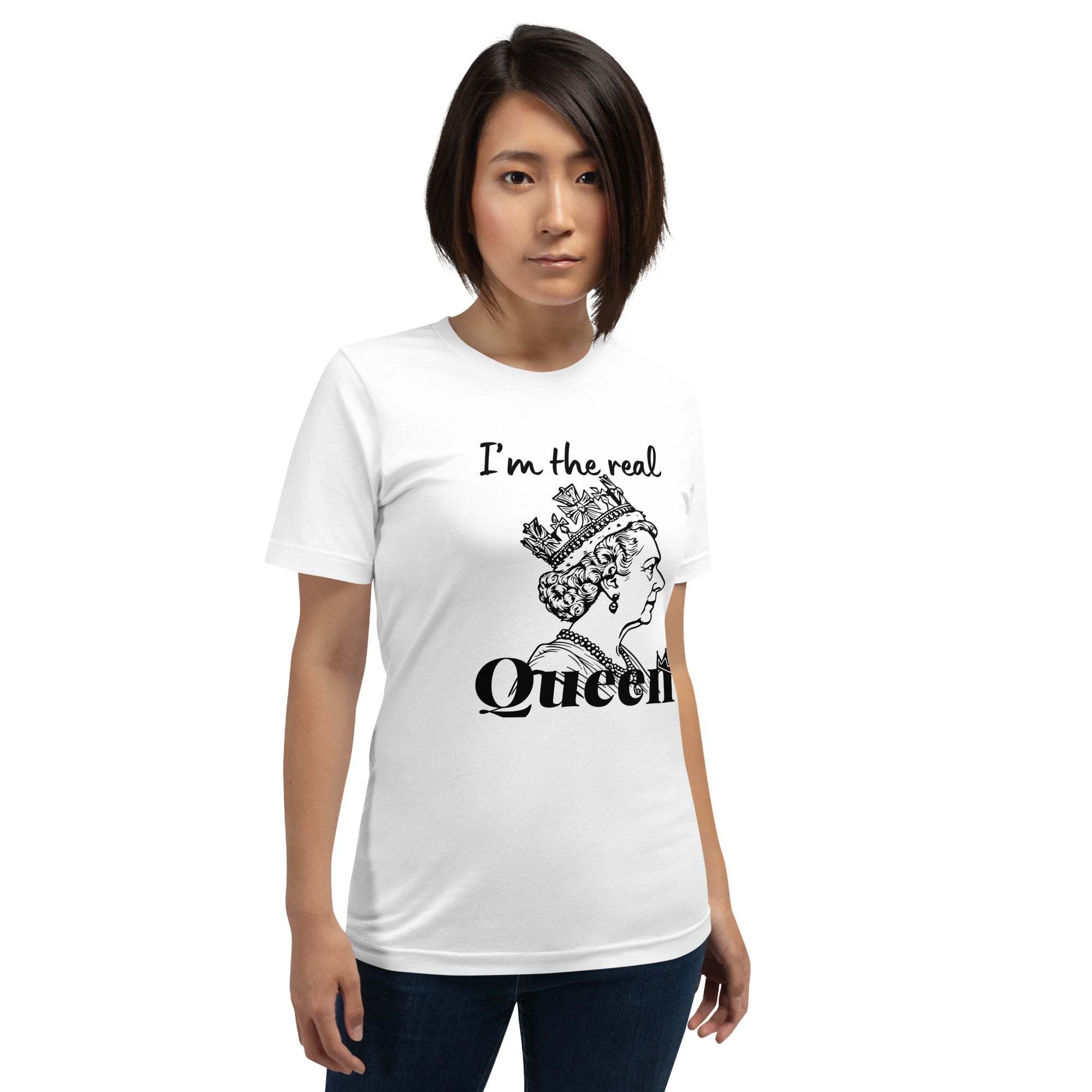 Woman wearing white Real Queen T-Shirt with crown graphic and bold black text