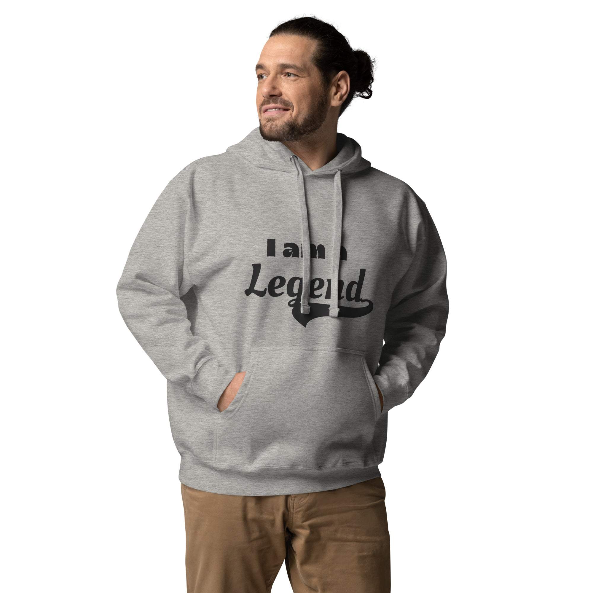 I am a Legend Hoodie - Stylish Streetwear, Comfortable Fit and Design