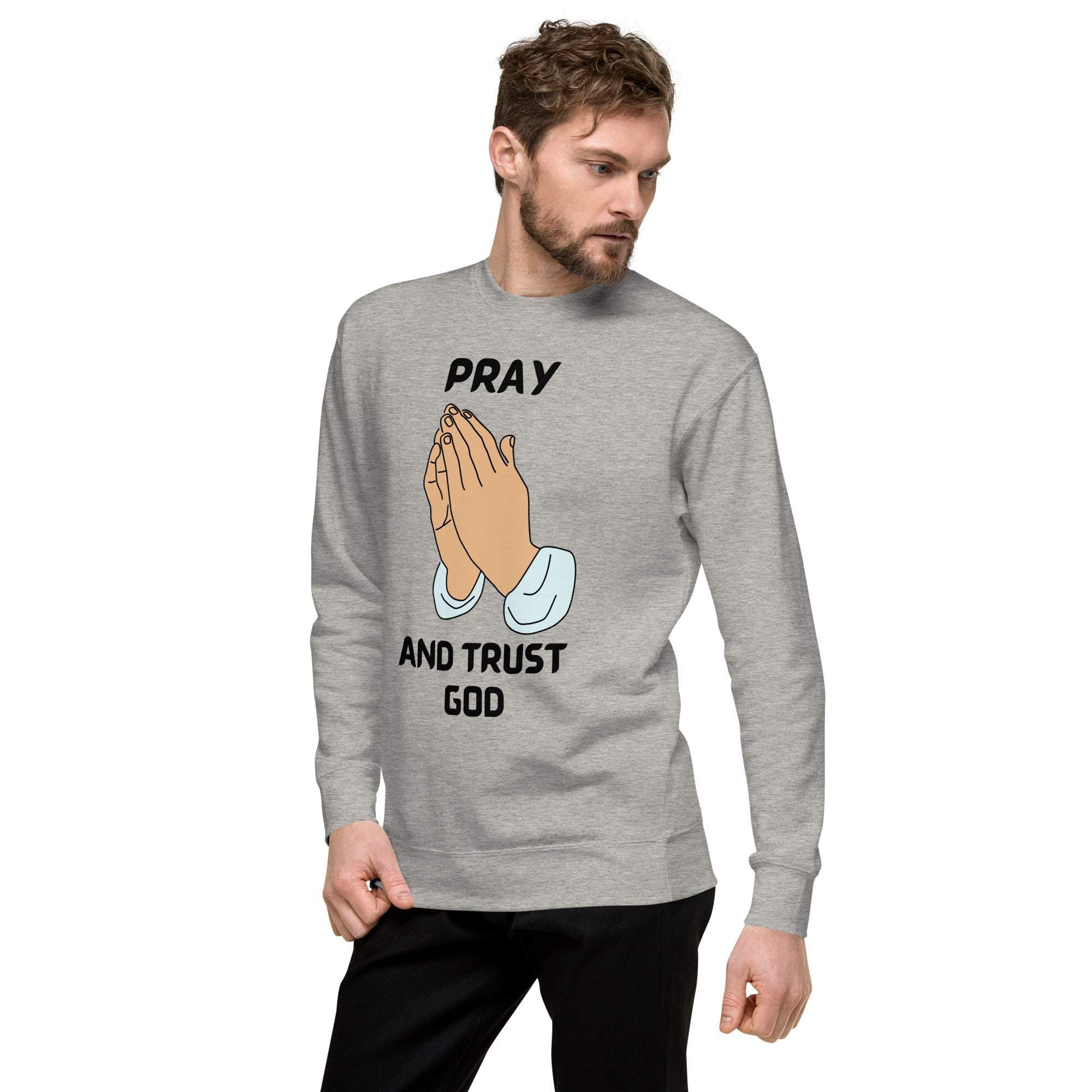 Pray and Trust God