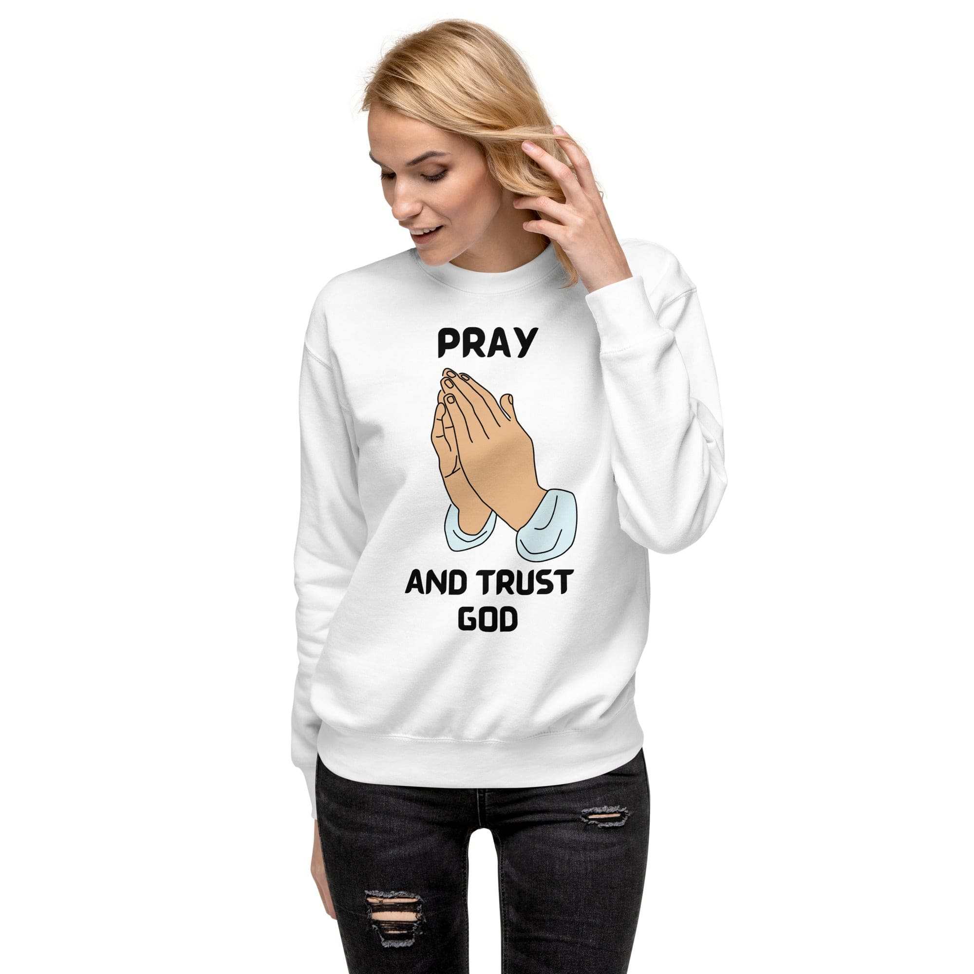 Pray and Trust God