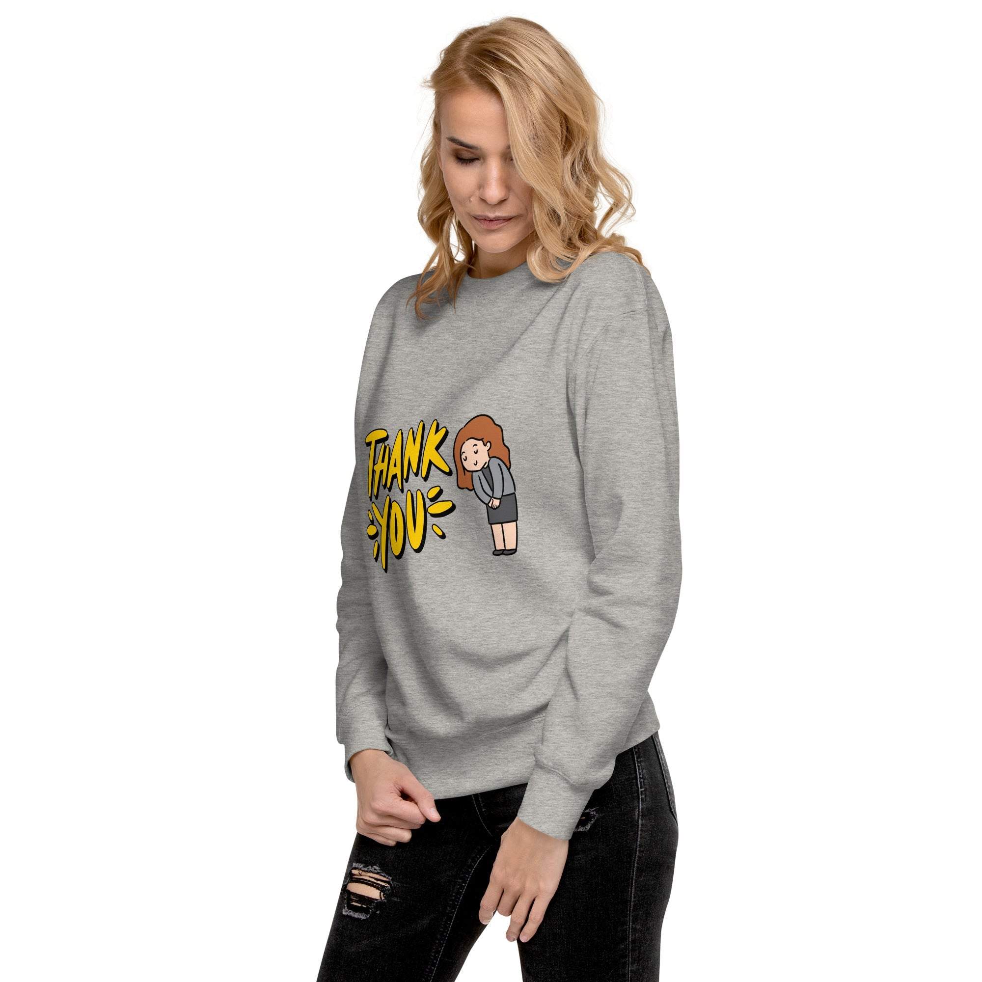 Thank You Sweatshirt - Express Gratitude in Style & Comfortable Shirt