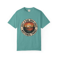 National Parks T-Shirt with "Just a Girl Who Loves National Parks" text on soft, garment-dyed cotton