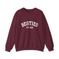 Maroon sweatshirt with 'BESTIES EST. 2025' text on a white background