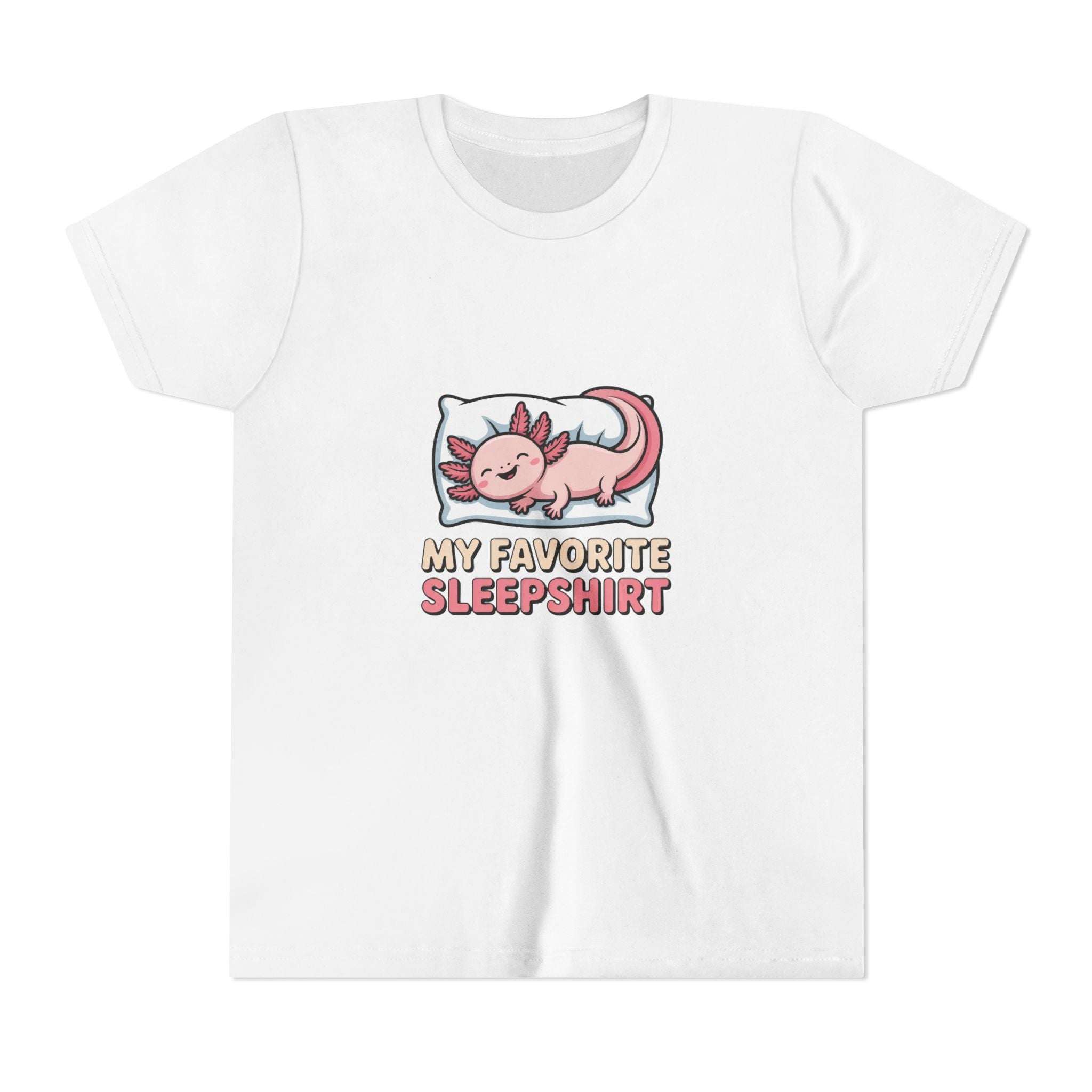 White youth tee with sleepy axolotl graphic and "My Favorite Sleepshirt" text