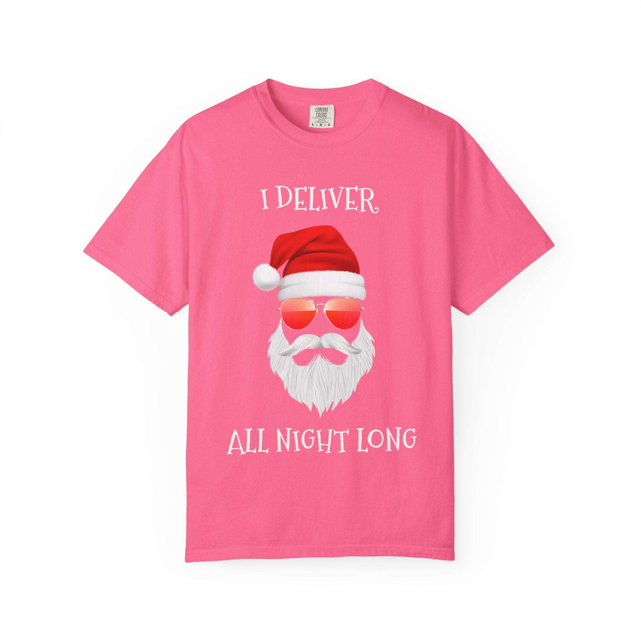 Santa I Deliver All Night Long - T-Shirt