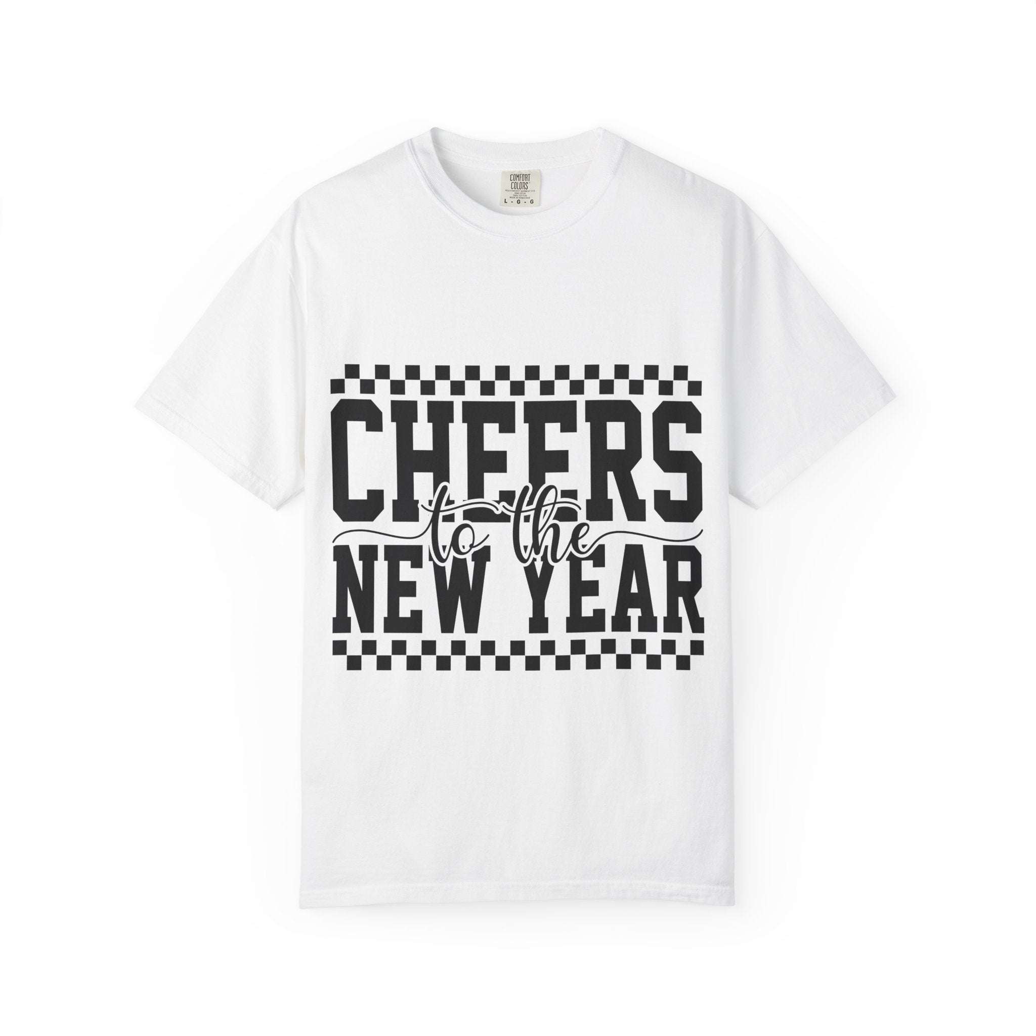 Cheers for the New Year T-Shirt vintage garment-dyed relaxed fit graphic tee for casual celebrations