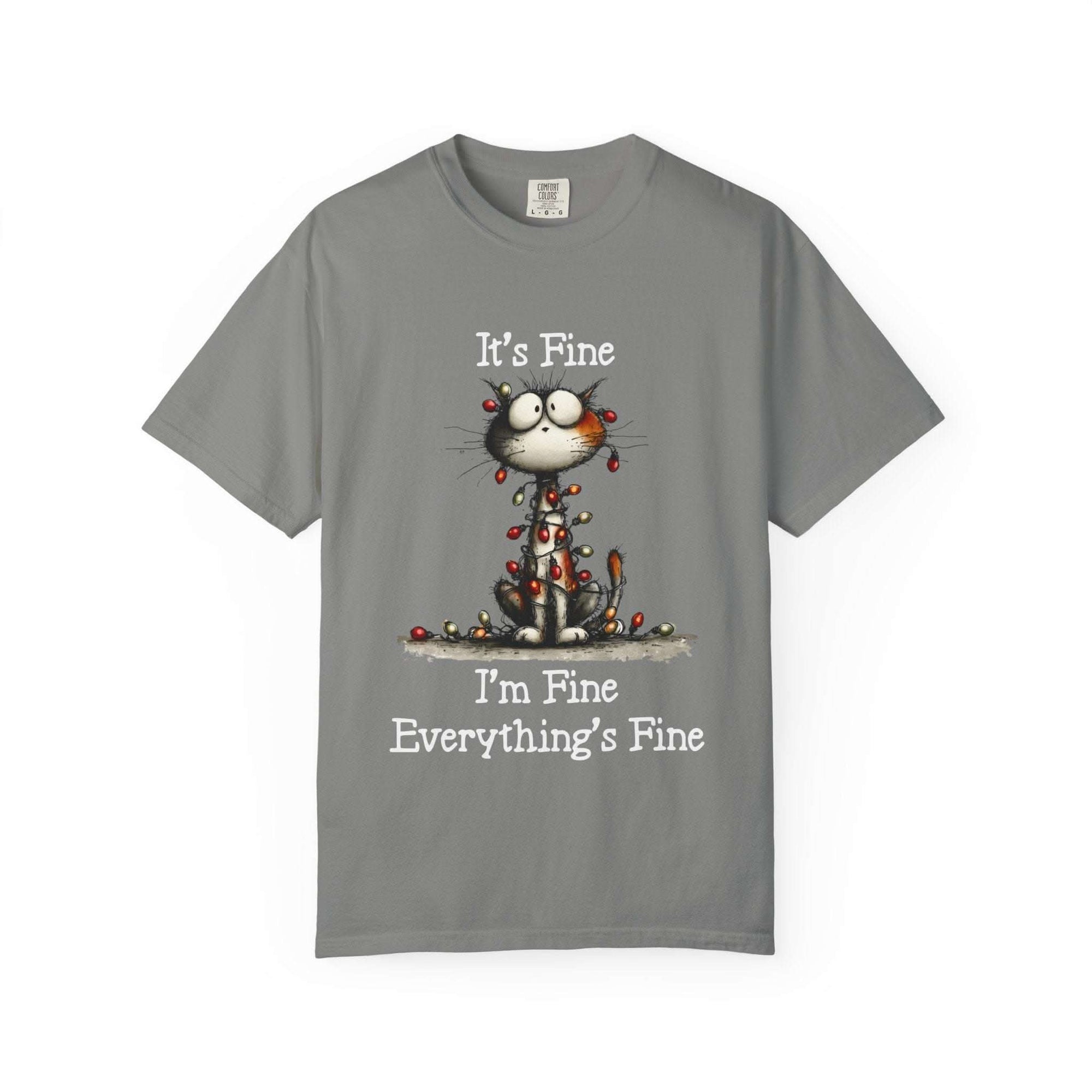 Gray garment-dyed cotton cat t-shirt with humorous "It's Fine, I'm Fine, Everything's Fine" text and small cat illustration