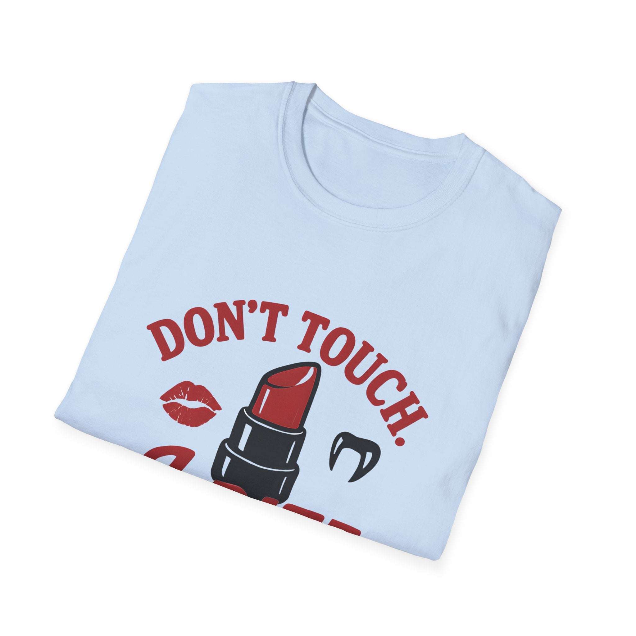 Unisex T-Shirt Don’t Touch I Bite Bratcore
