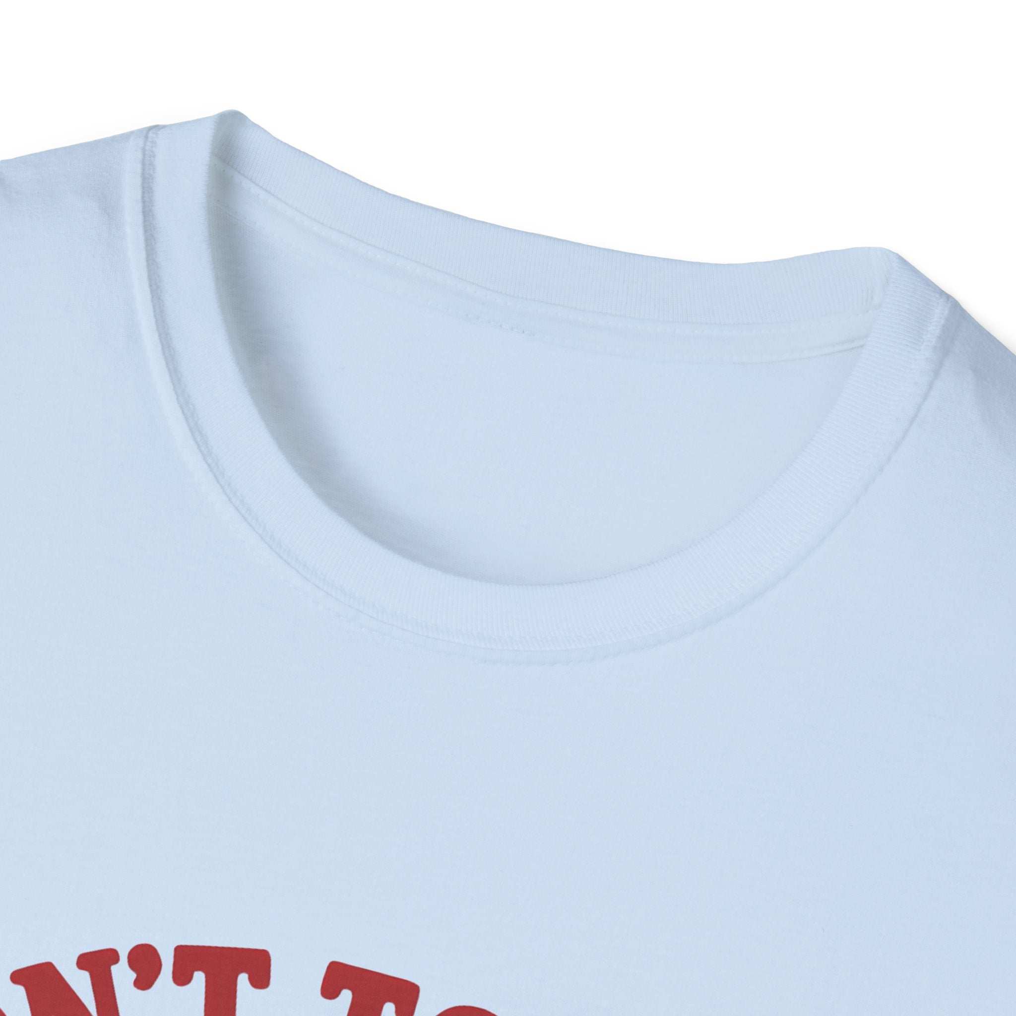 Unisex T-Shirt Don’t Touch I Bite Bratcore
